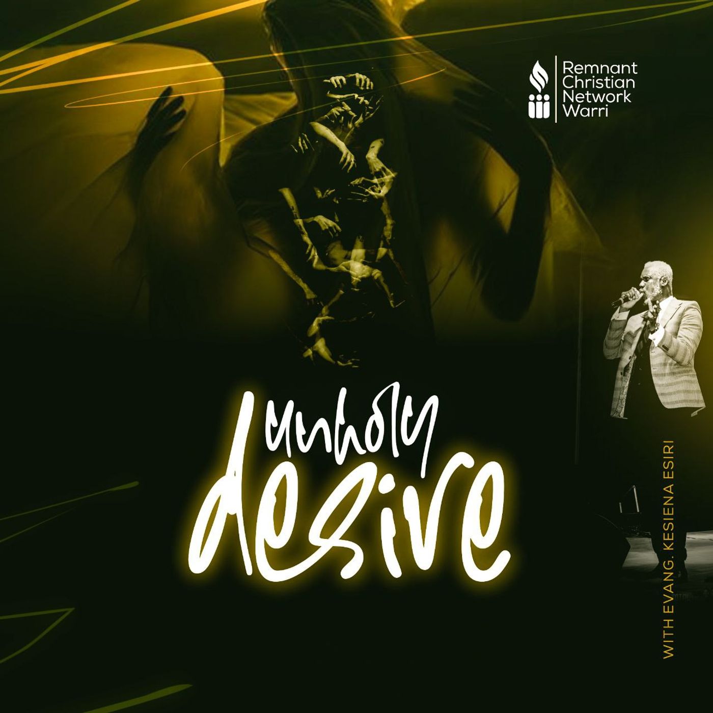 UNHOLY DESIRE BY EVANG. KESIENA ESIRI