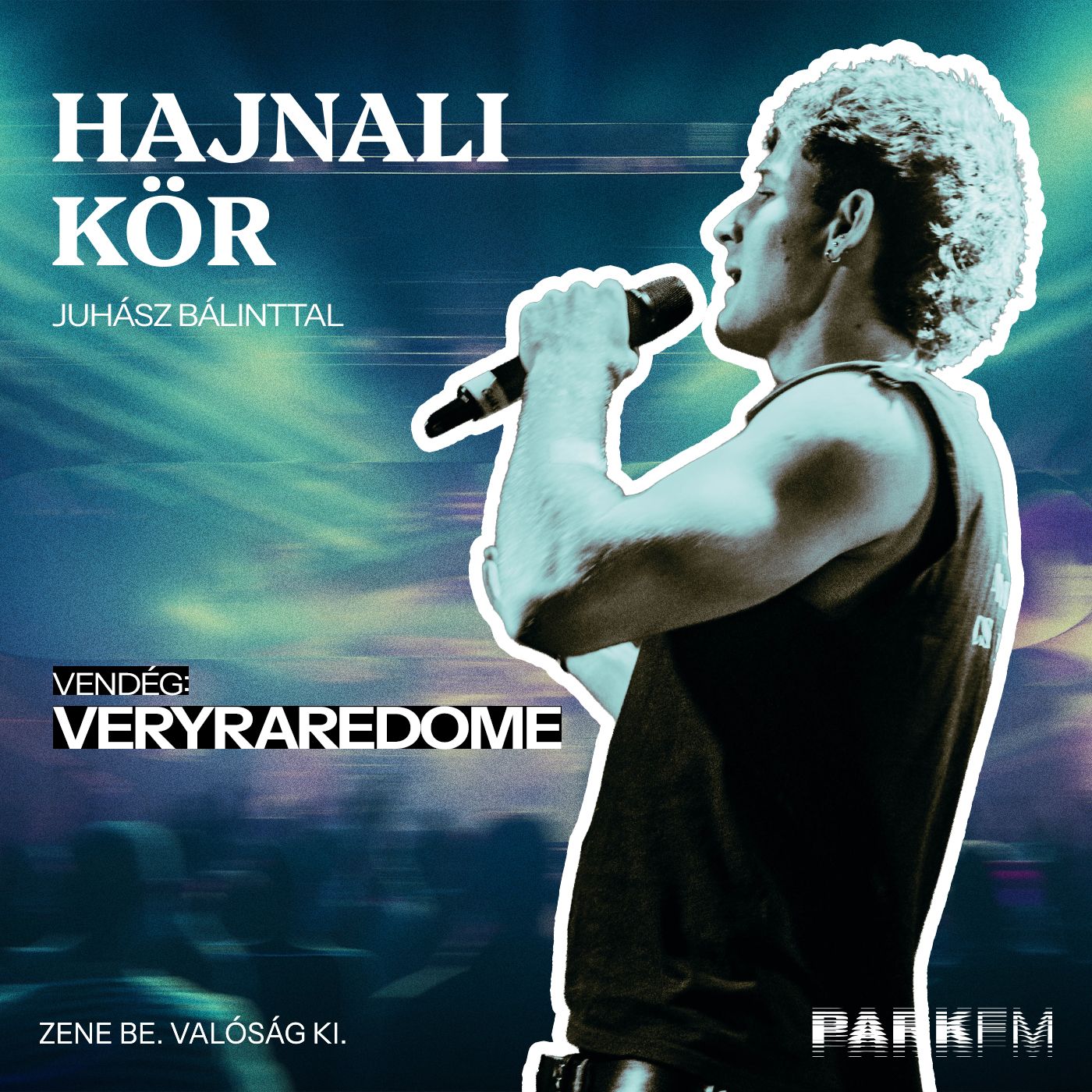 Veryraredome: Fogadásból tetkók, parfümök, titkos koncert a pincében | Hajnali Kör Juhász Bálinttal episode artwork