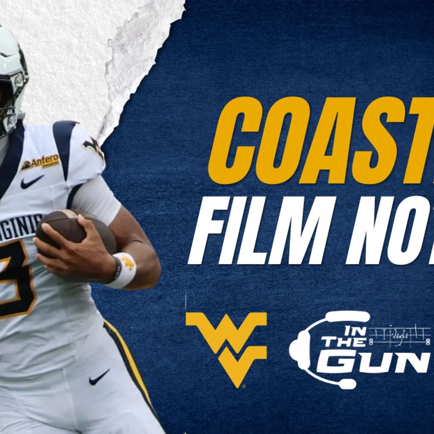 FILM NOTES + Recap of WVU Football's Opener vs. Coastal Carolina episode artwork