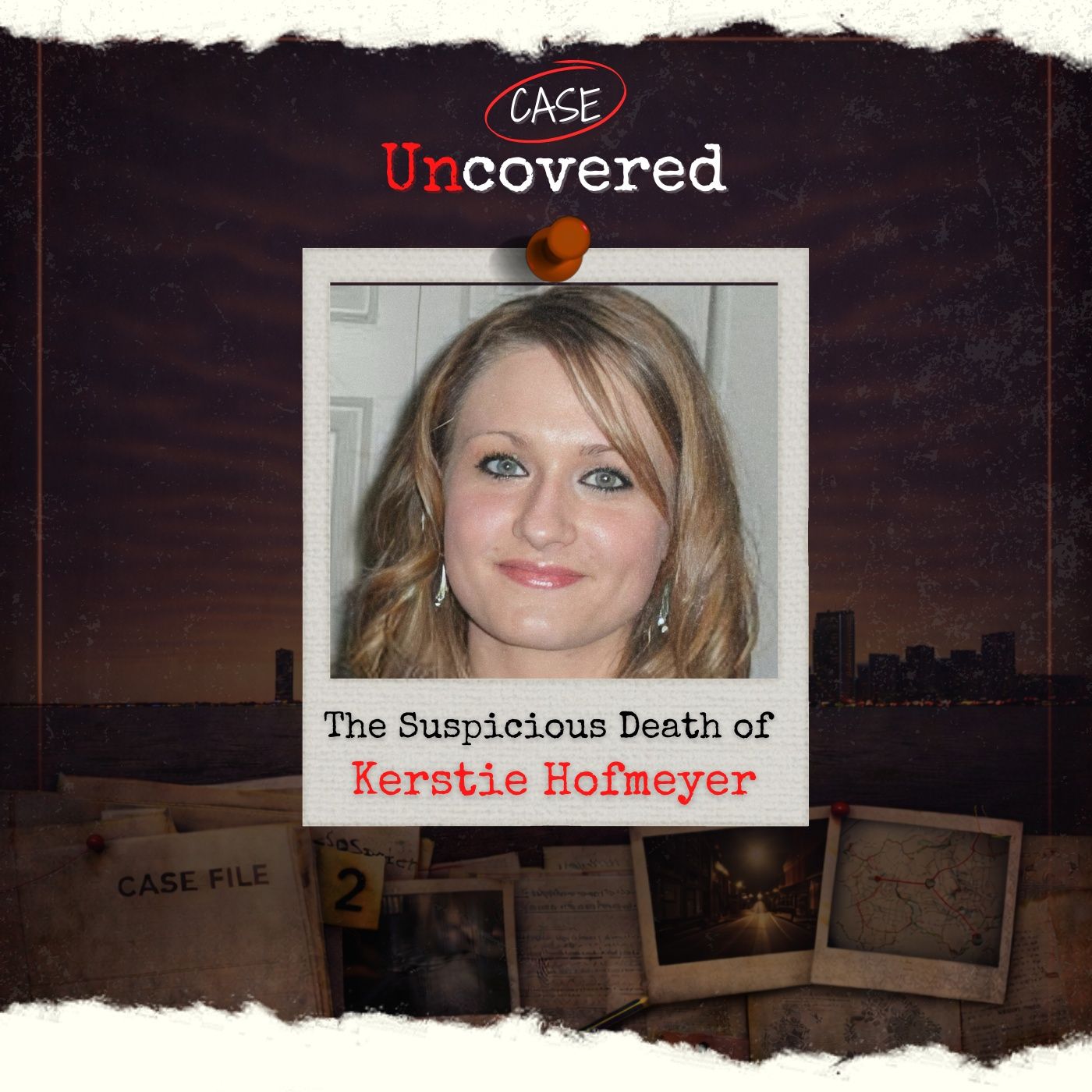 The Suspicious Death of Kerstie Hofmeyer episode artwork