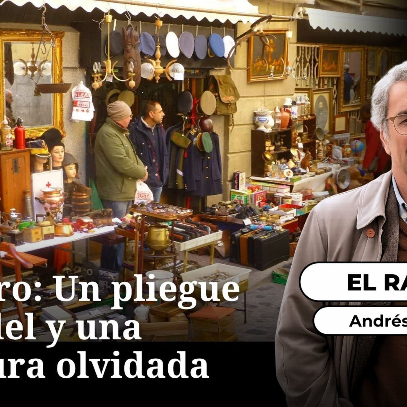El Rastro: Un pliegue de cordel y una literatura olvidada episode artwork