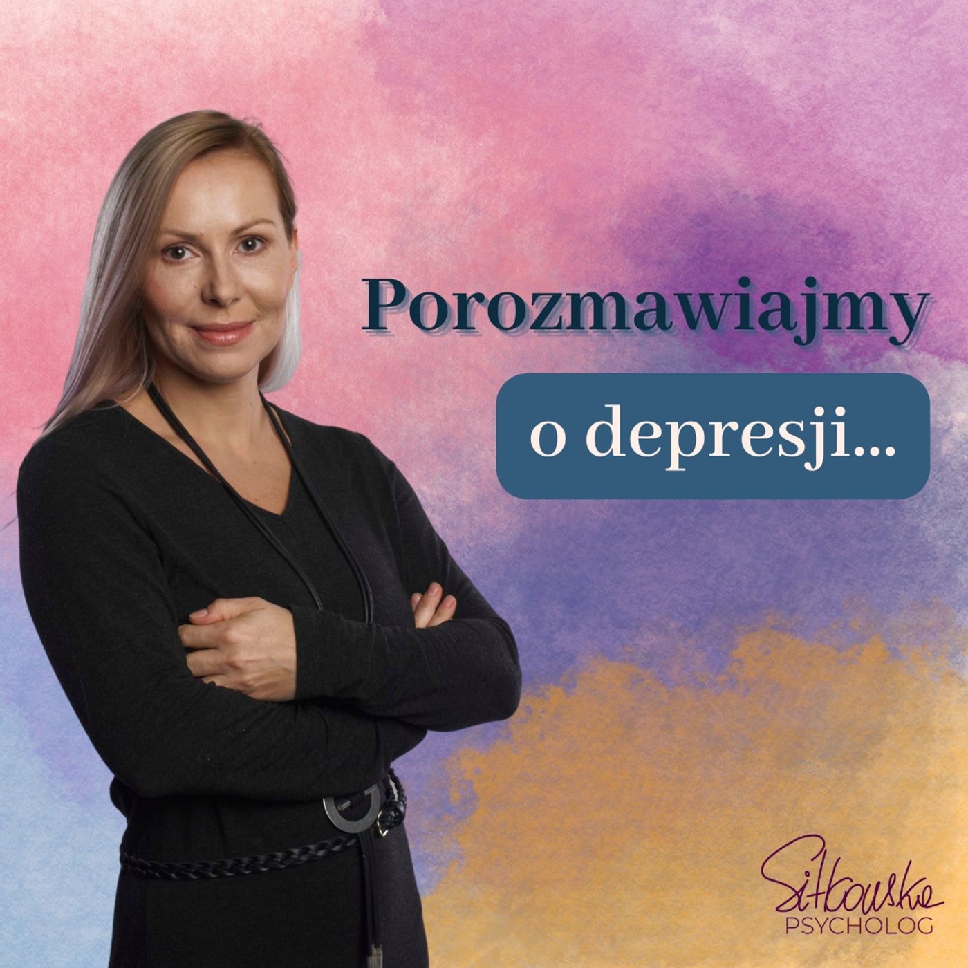 Sylwia Sitkowska psycholog - Blisko Siebie