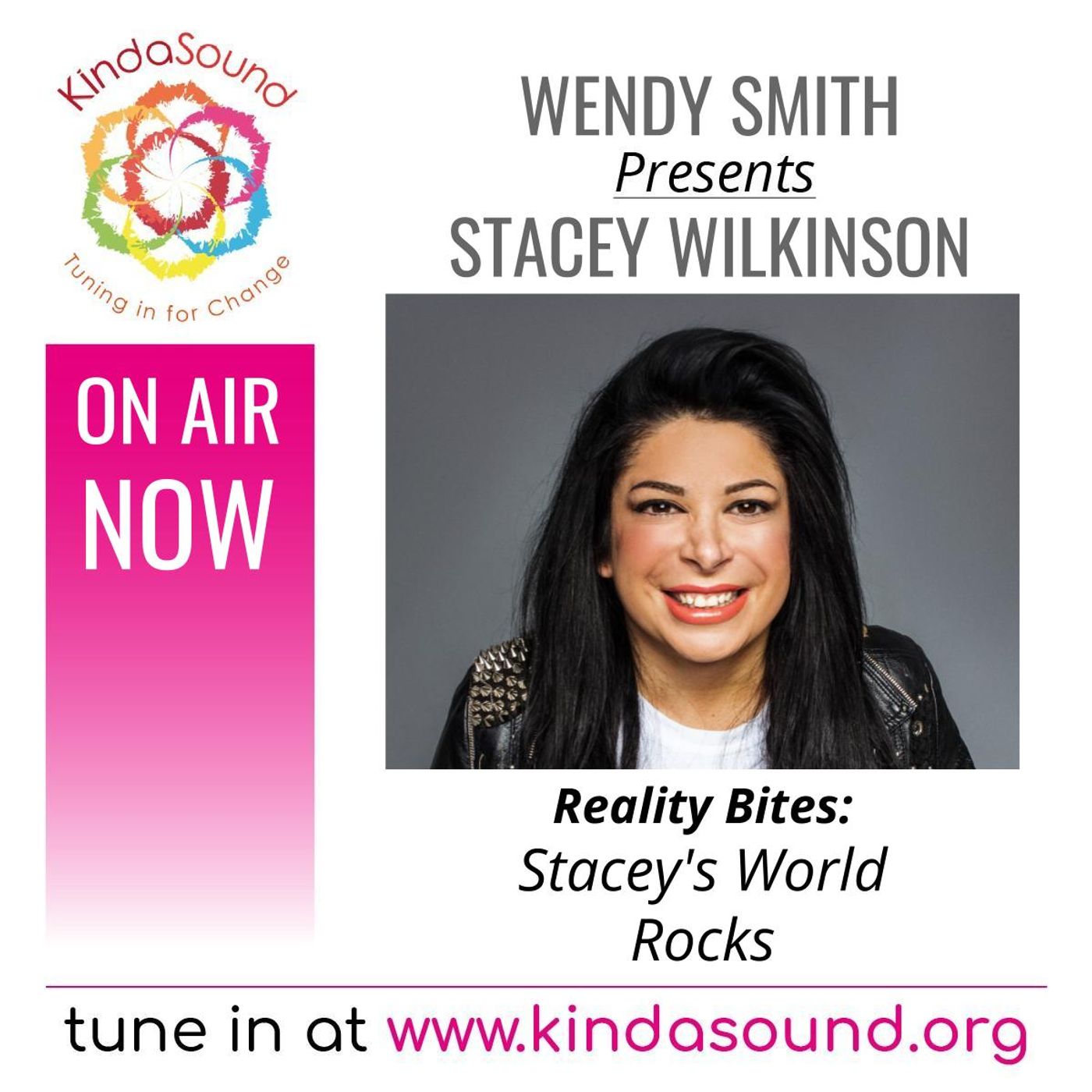 Stacey's World Rocks | Stacey Wilkinson on Reality Bites with Wendy Smith