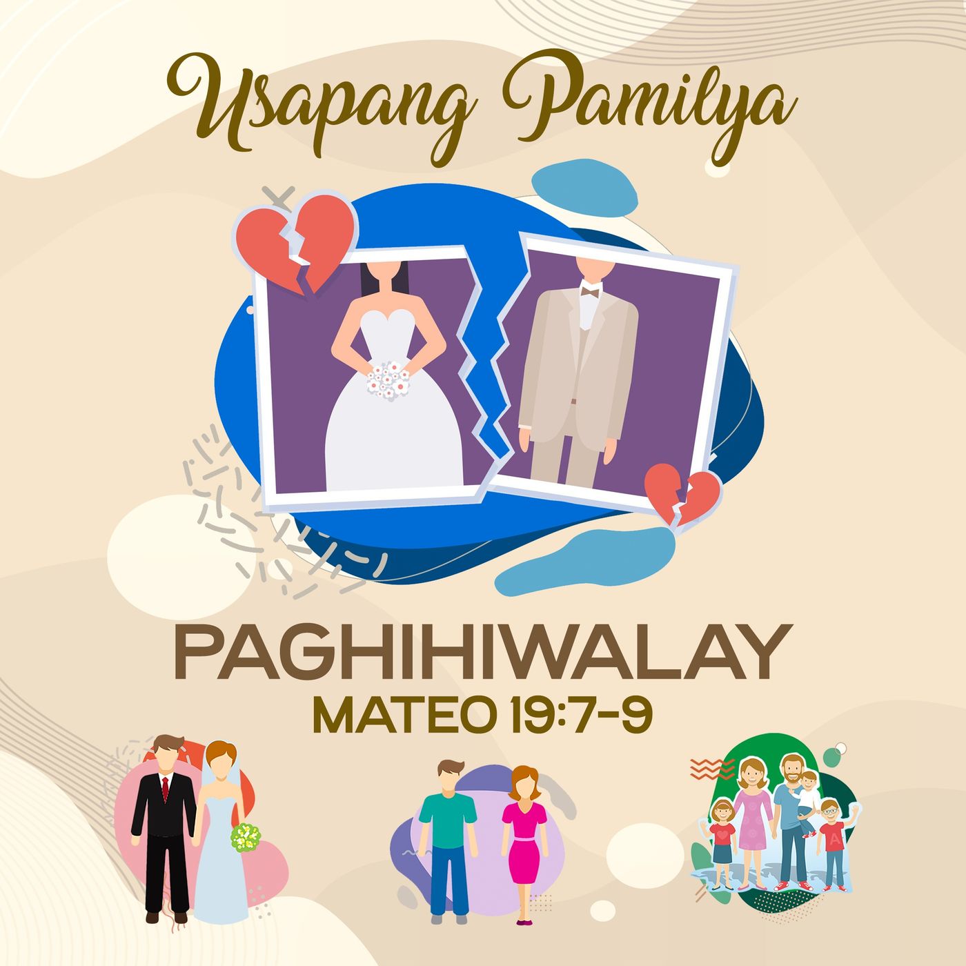 Mateo 19:7–9 • Usapang Pamilya: Paghihiwalay episode artwork