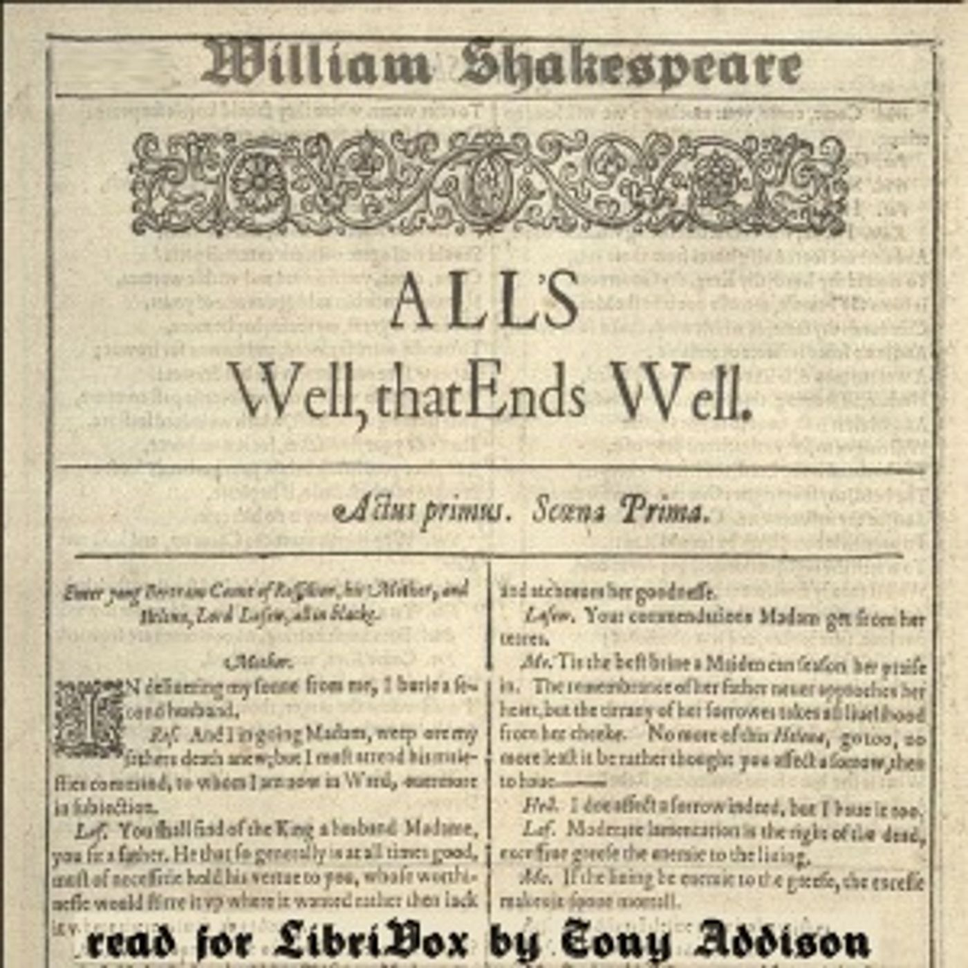 All’s Well That Ends Well (version 2) by William Shakespeare (1564 – 1616)