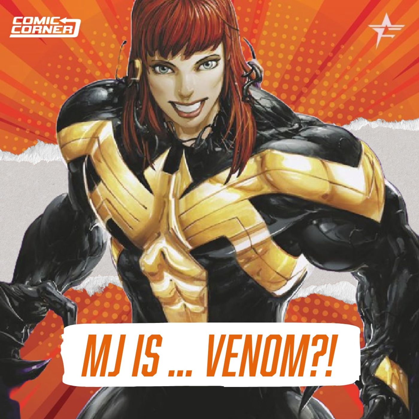 Comic Corner - Marvel Reveals MJ Is Venom?!