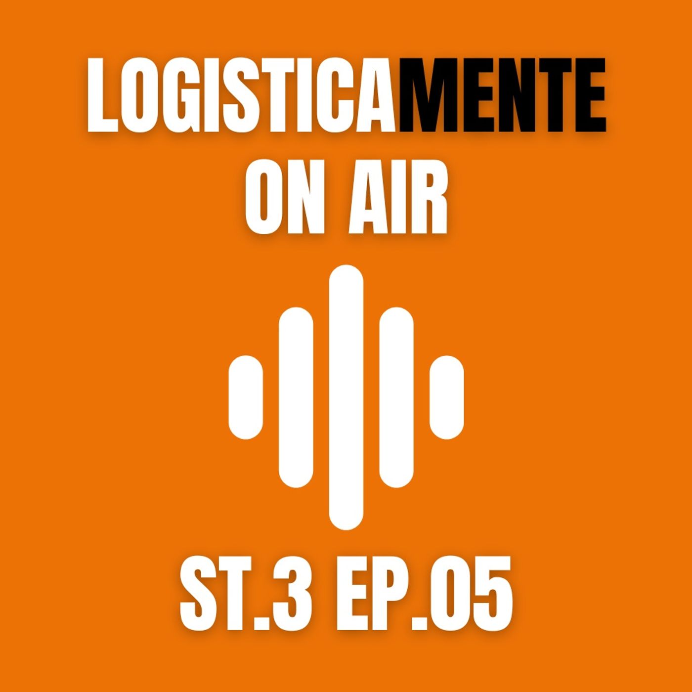 Logisticamente Smart 2026: AI, magazzini smart e futuro della supply chain | Ep. 05 St. 03 episode artwork