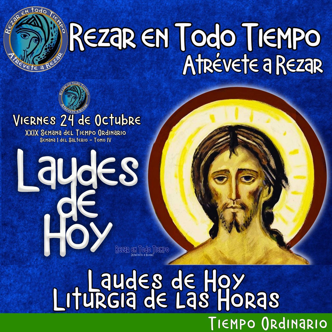 LAUDES DE HOY VIERNES 24 DE OCTUBRE 2025. CAMINO NEOCATECUMENAL. LITURGIA DE LAS HORAS. episode artwork