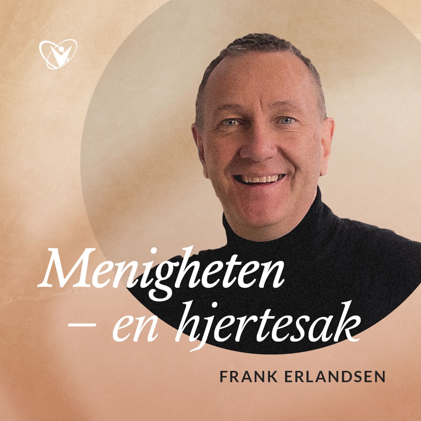 Menighet – en hjertesak – Frank Erlandsen