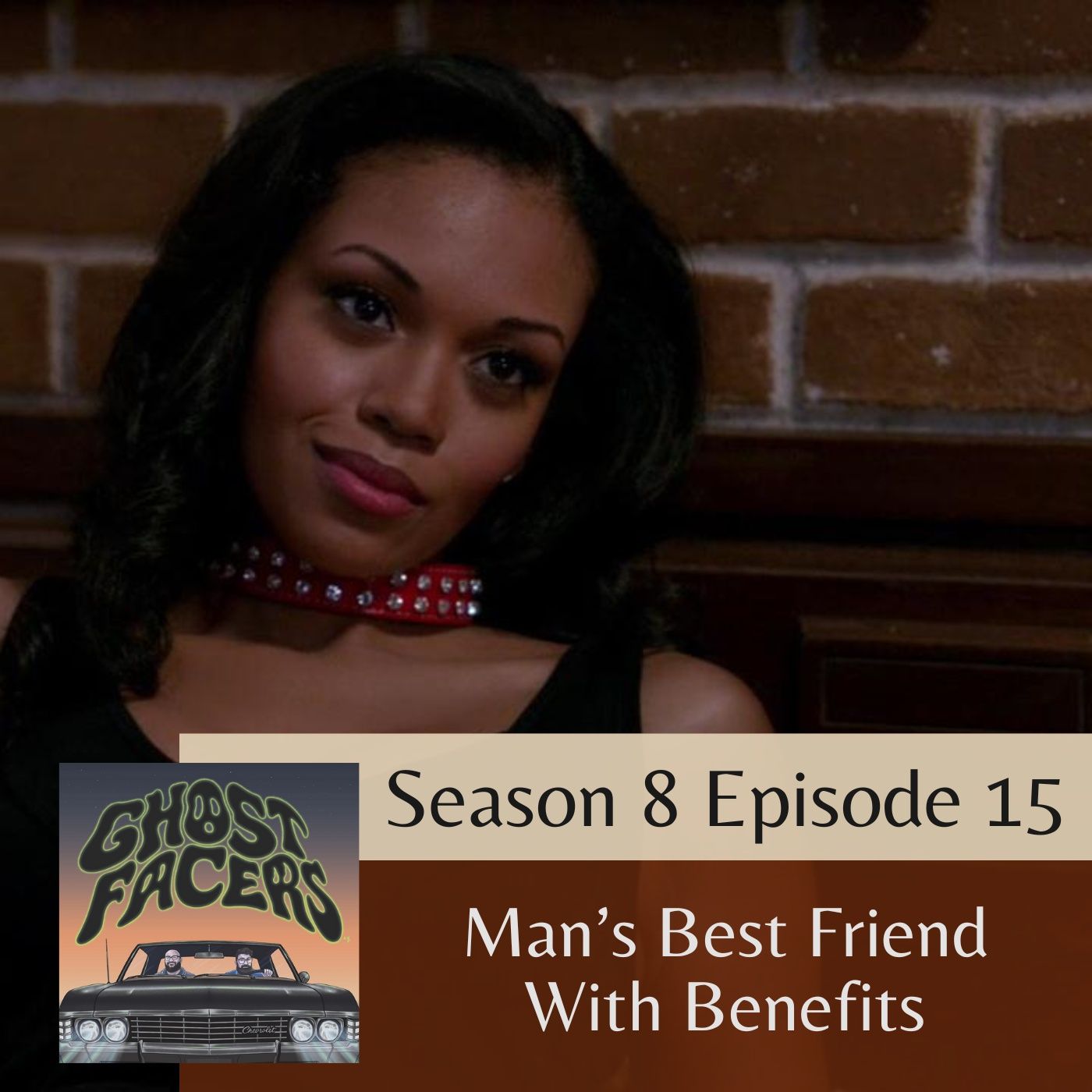 8.15: Man's Best Friend With Benefits