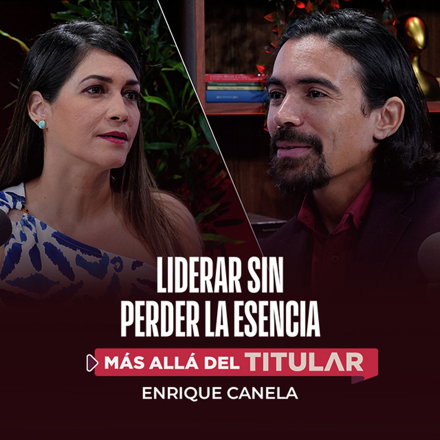 Liderazgo auténtico: cómo crecer sin perder tu esencia episode artwork