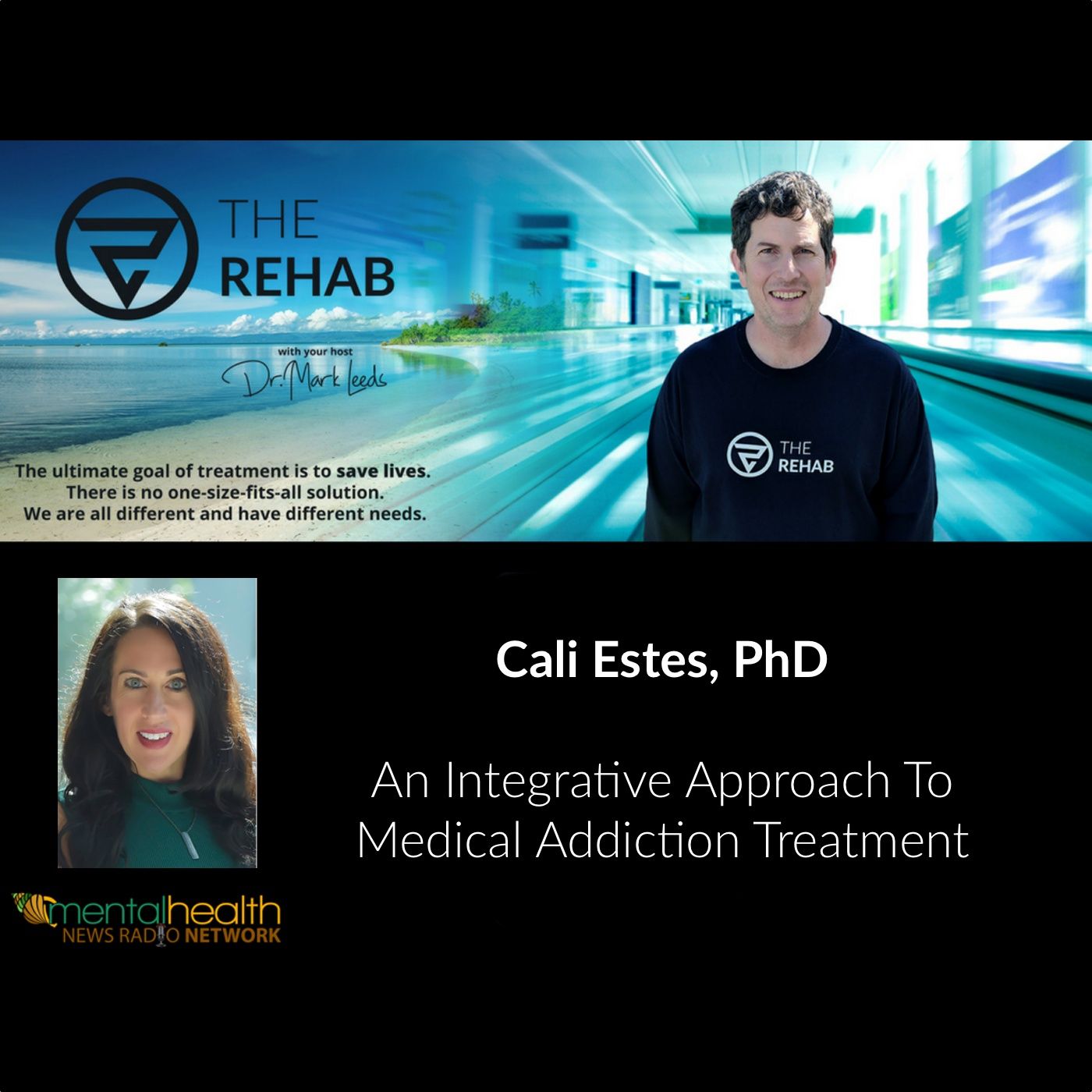 Dr. Cali Estes, Celebrity Addiction Coach On Integrative Medical Addiction Treatment episode artwork