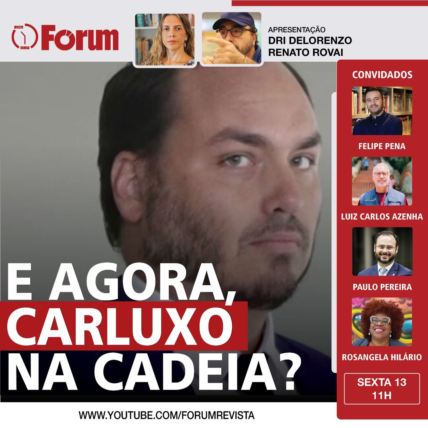 Juiz devolve ao MP processo que livrou Carlos Bolsonaro |O "Power Point" da PF contra Dallagnol episode artwork