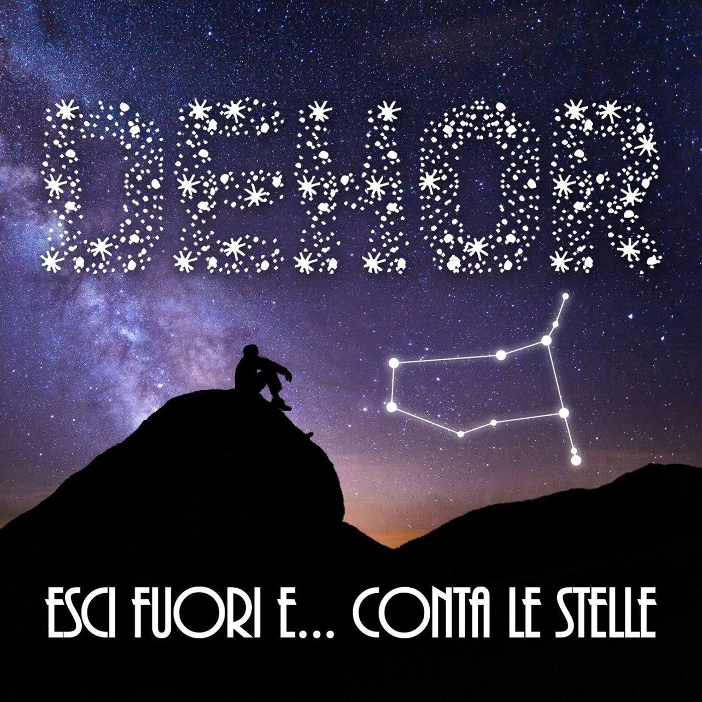 DEHORS - Esci fuori e conta le stelle!