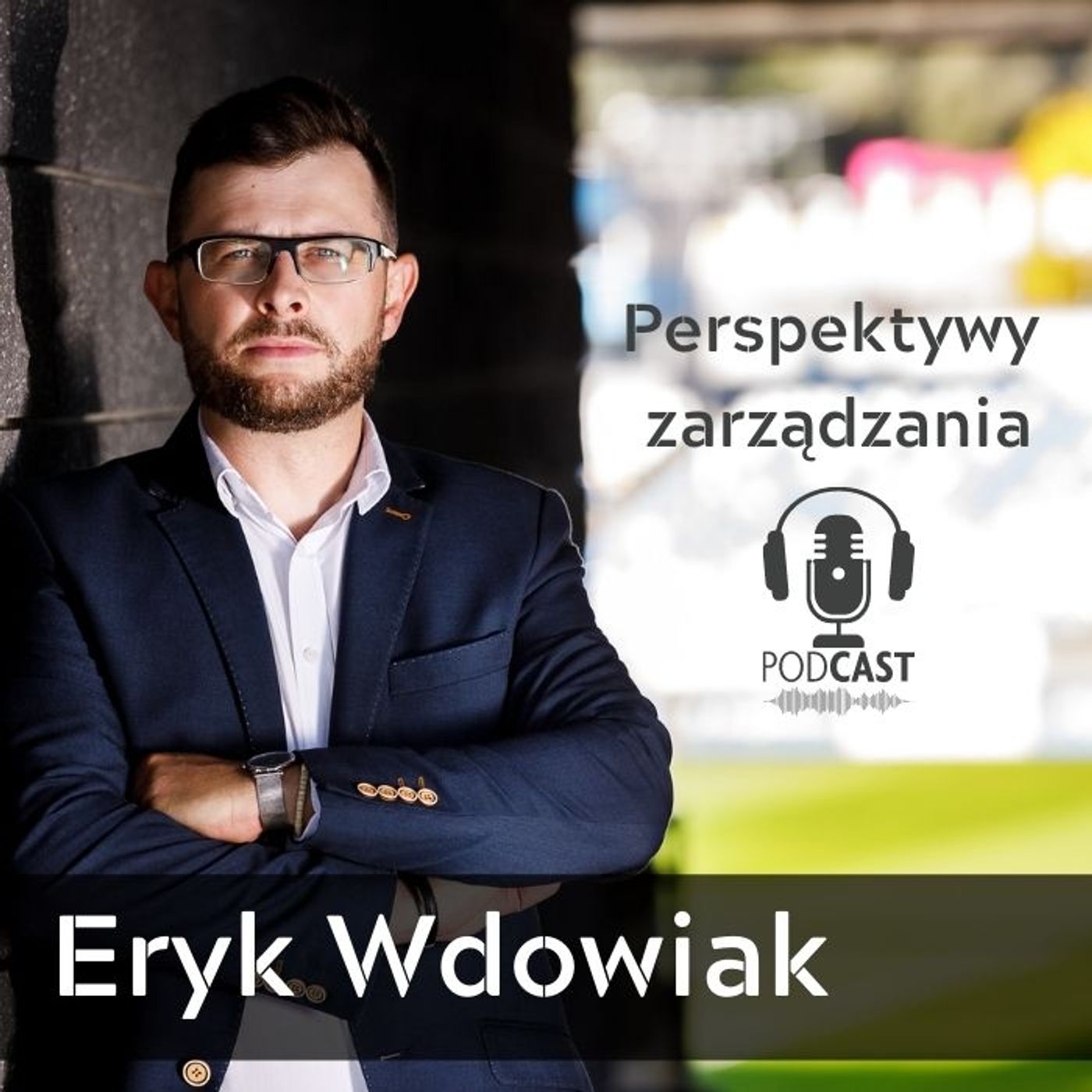 Perspektywy Zarządzania