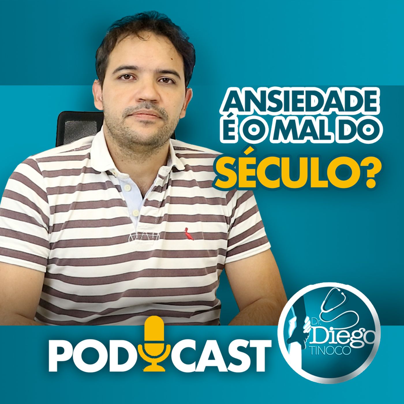 Dr. Diego Tinoco - Reflexões e Psiquiatria