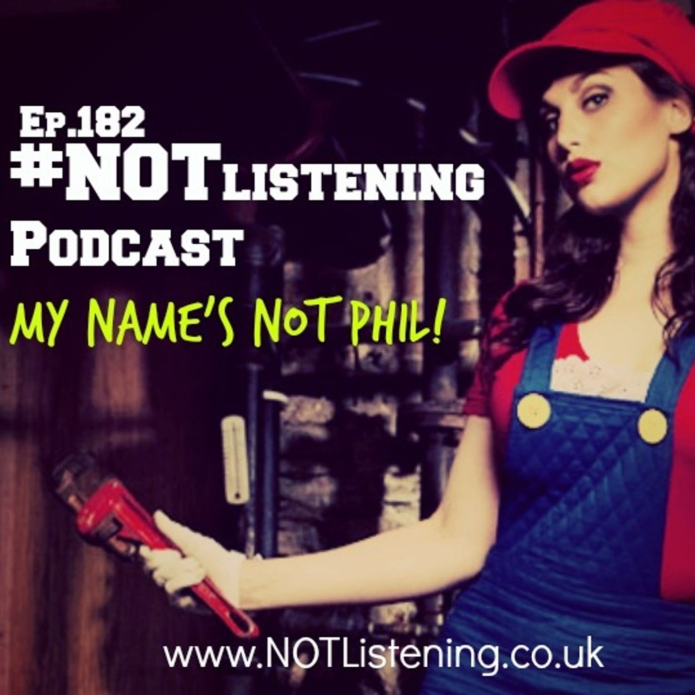 The #NOTlistening Podcast