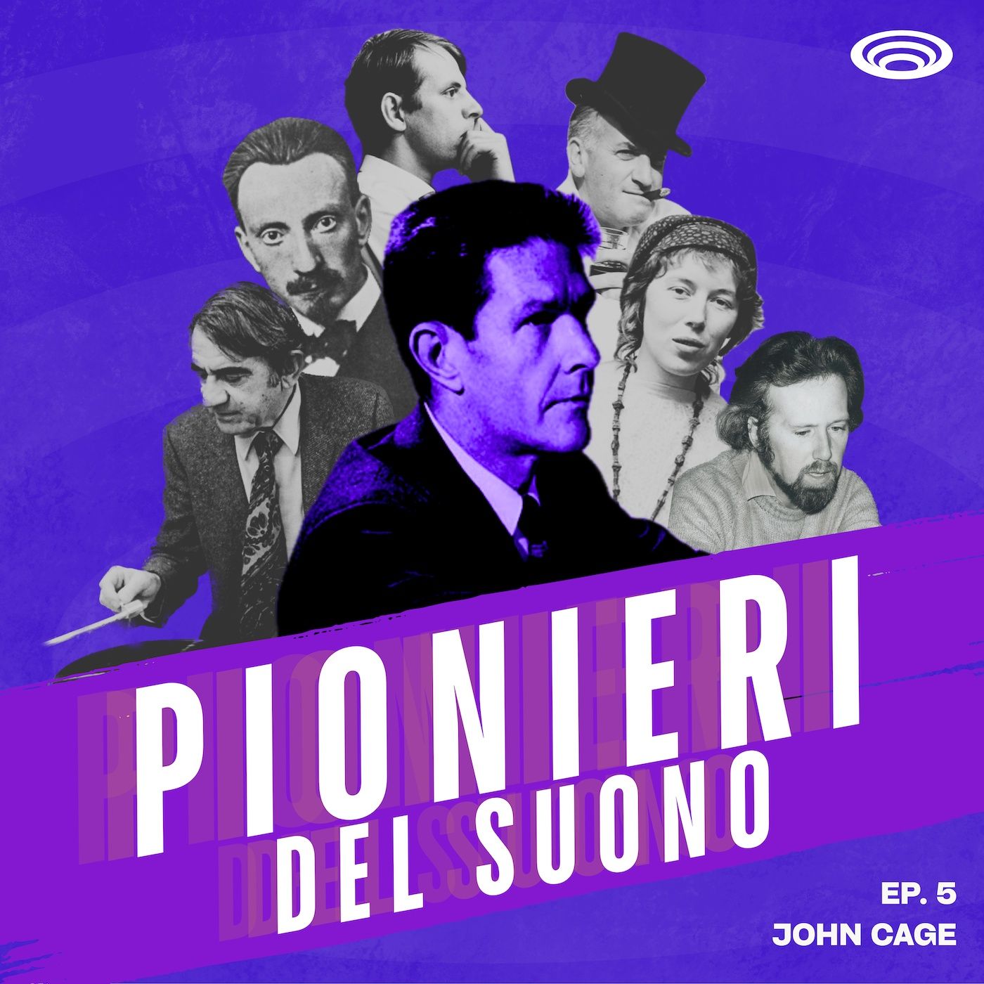 EP. 5 - John Cage e la ricerca del silenzio
