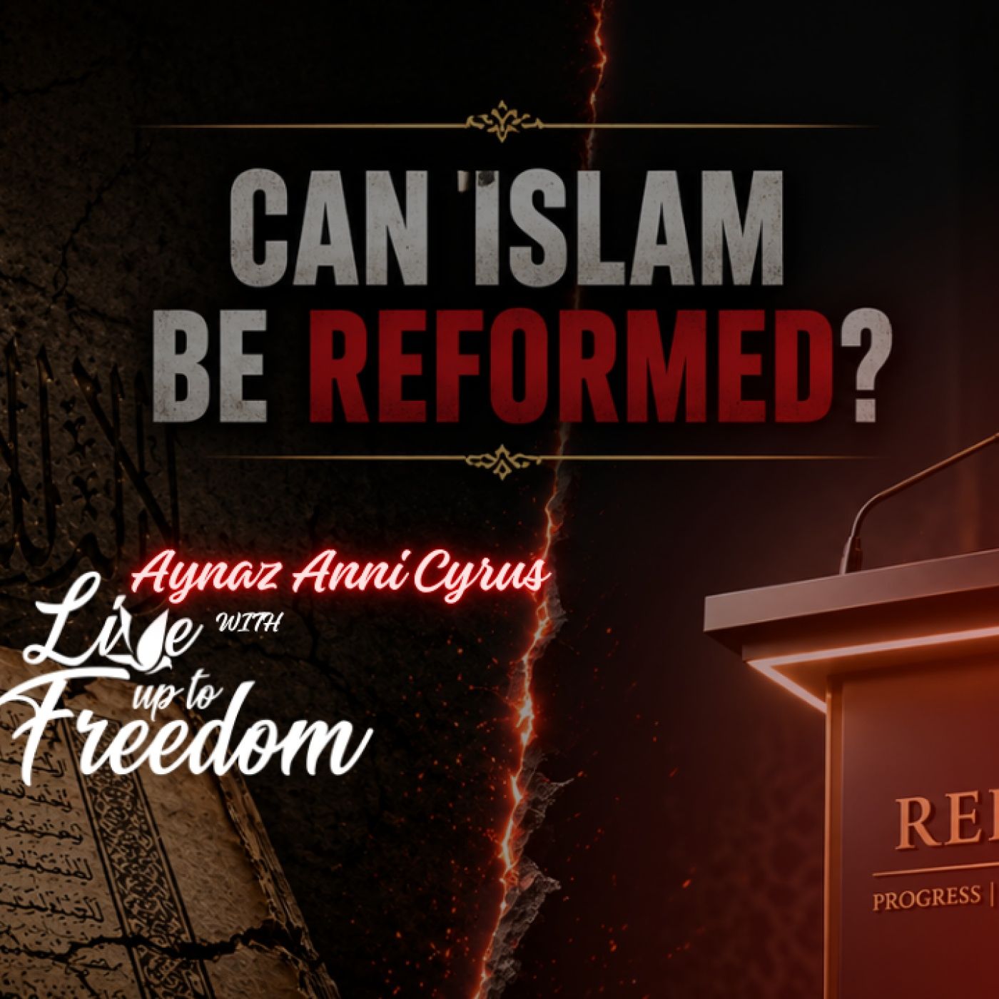 Reforming Islam: Truth or Tactic?