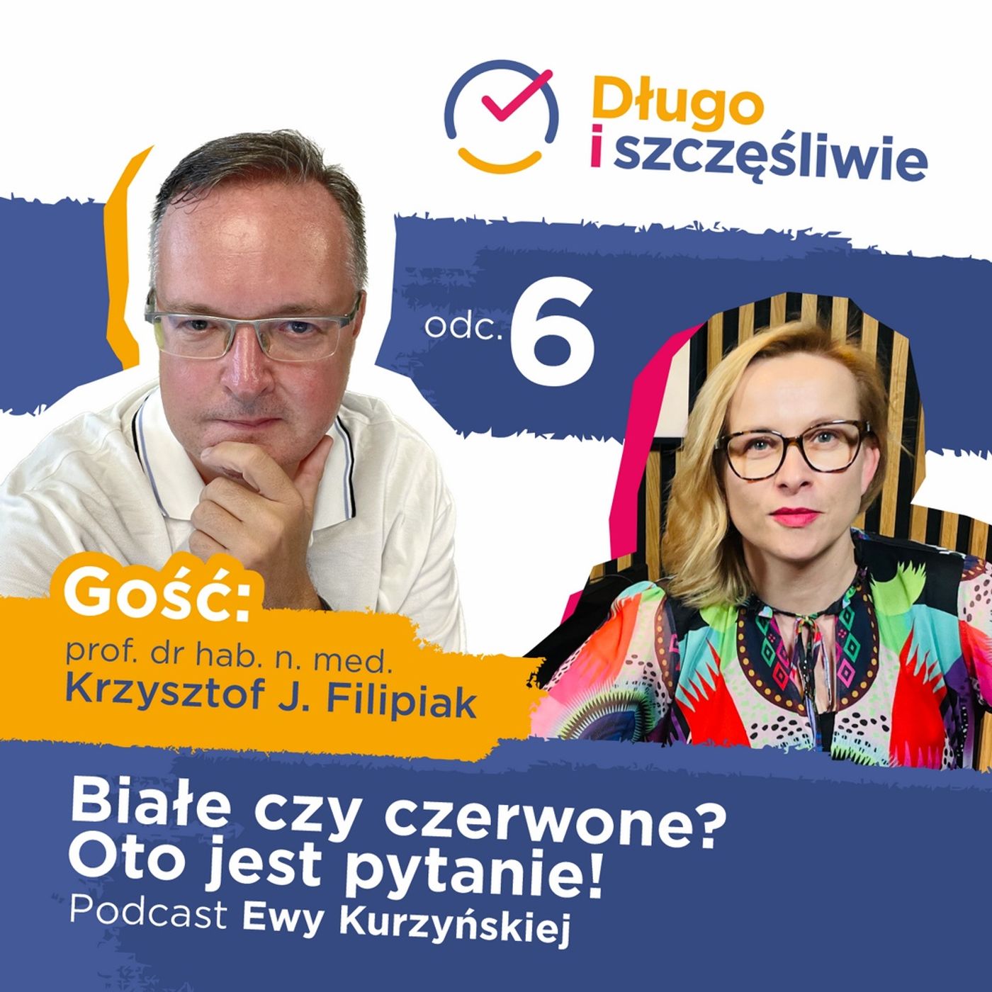 Długo i szczęśliwie