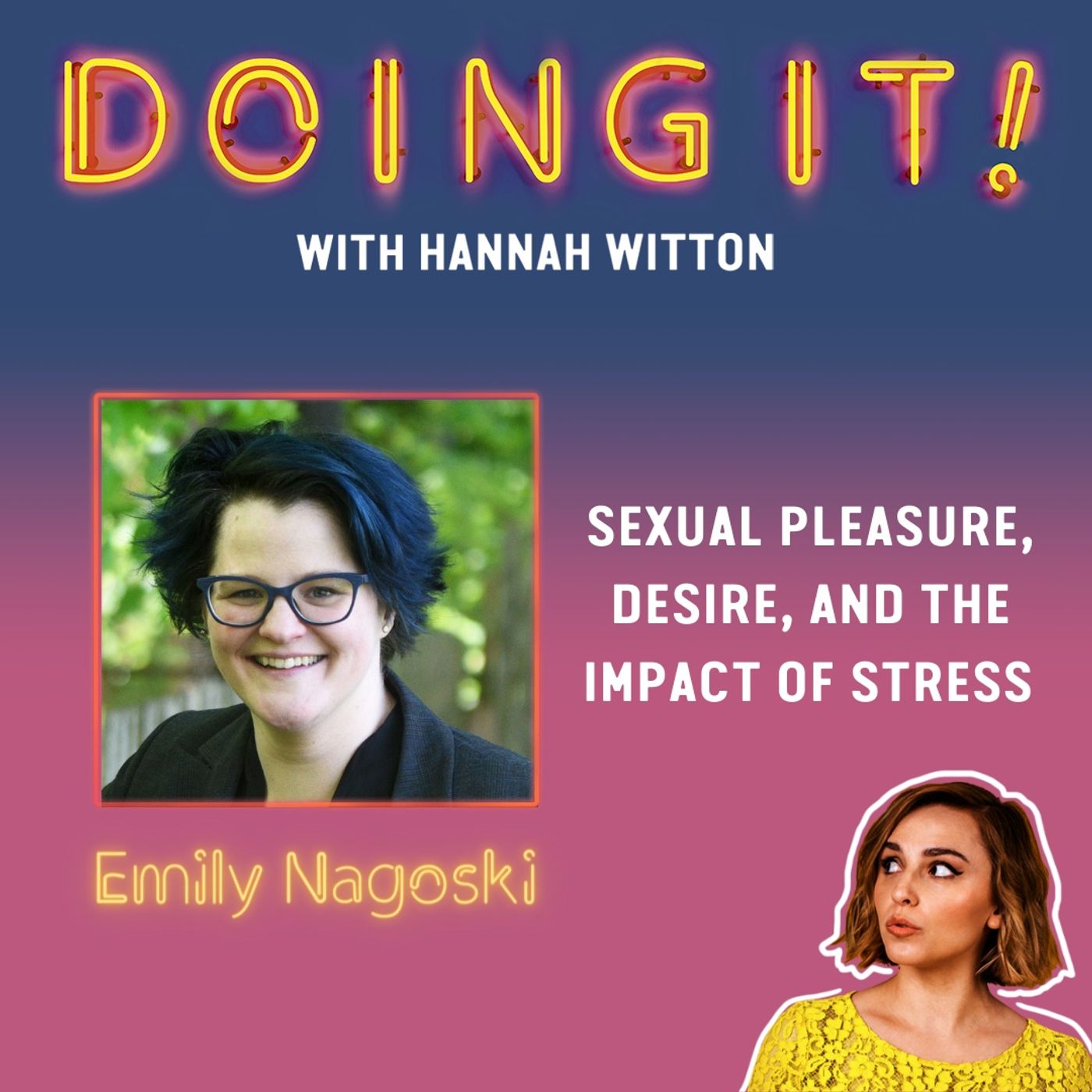 Doing It! with Hannah Witton