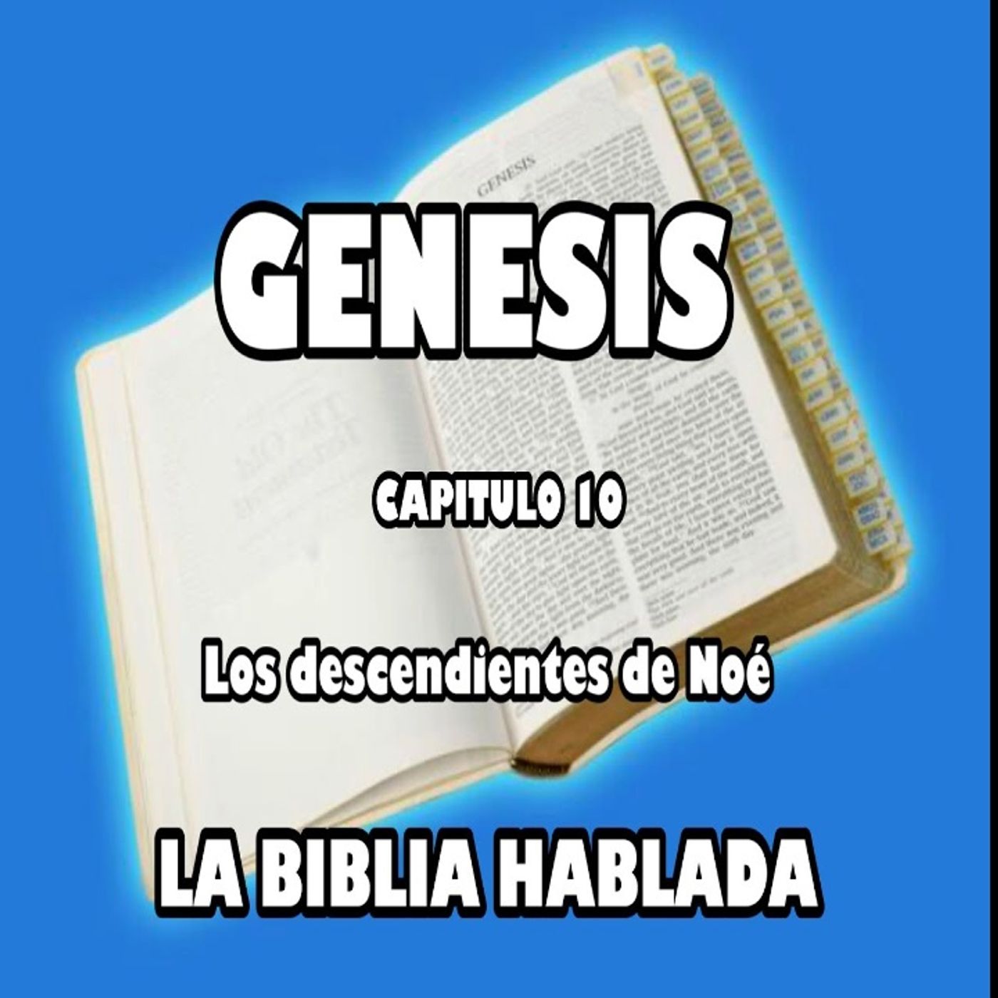 Génesis capituló 10. Los descendientes de Noé episode artwork