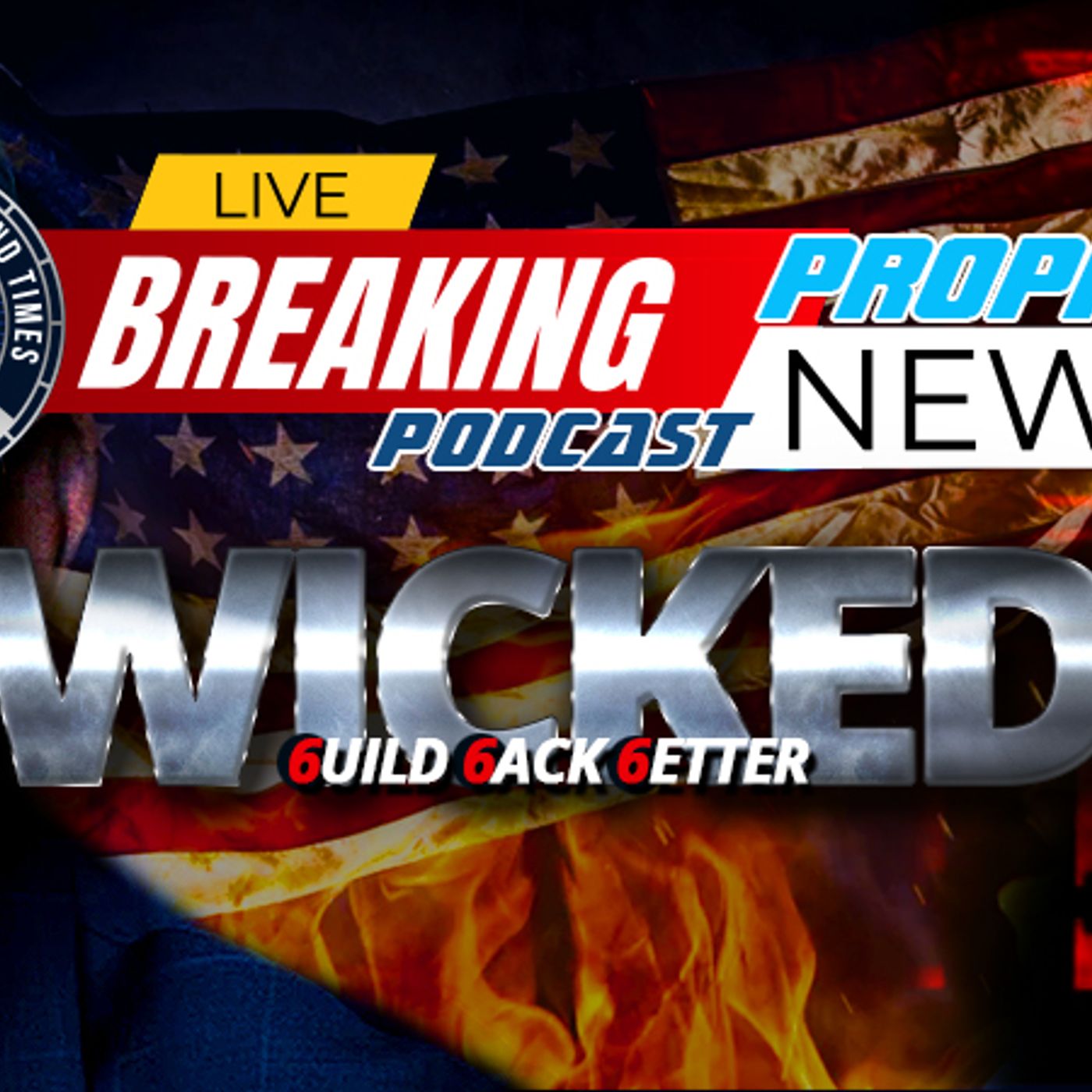 NTEB PROPHECY NEWS PODCAST: The New World Order Is Crushing America episode artwork