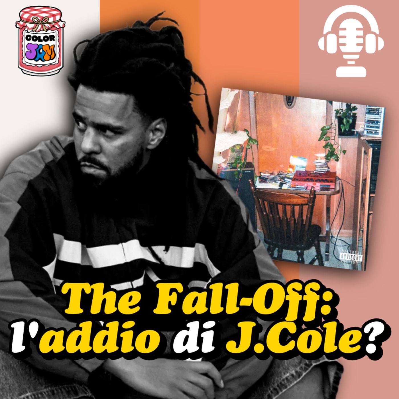 ColorJam EP25 | THE FALL-OFF: L'ADDIO di J.COLE? episode artwork