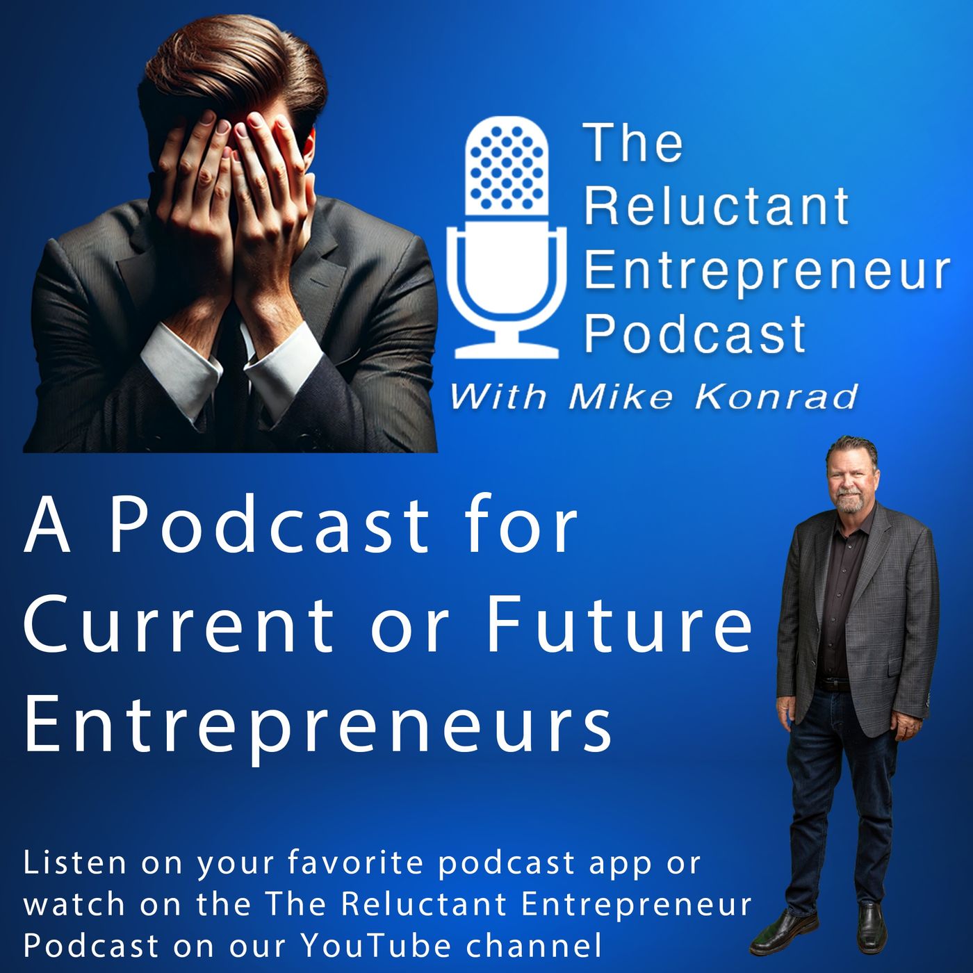 The Reluctant Entrepreneur Podcast - Episode 1: Introduction to the Podcast