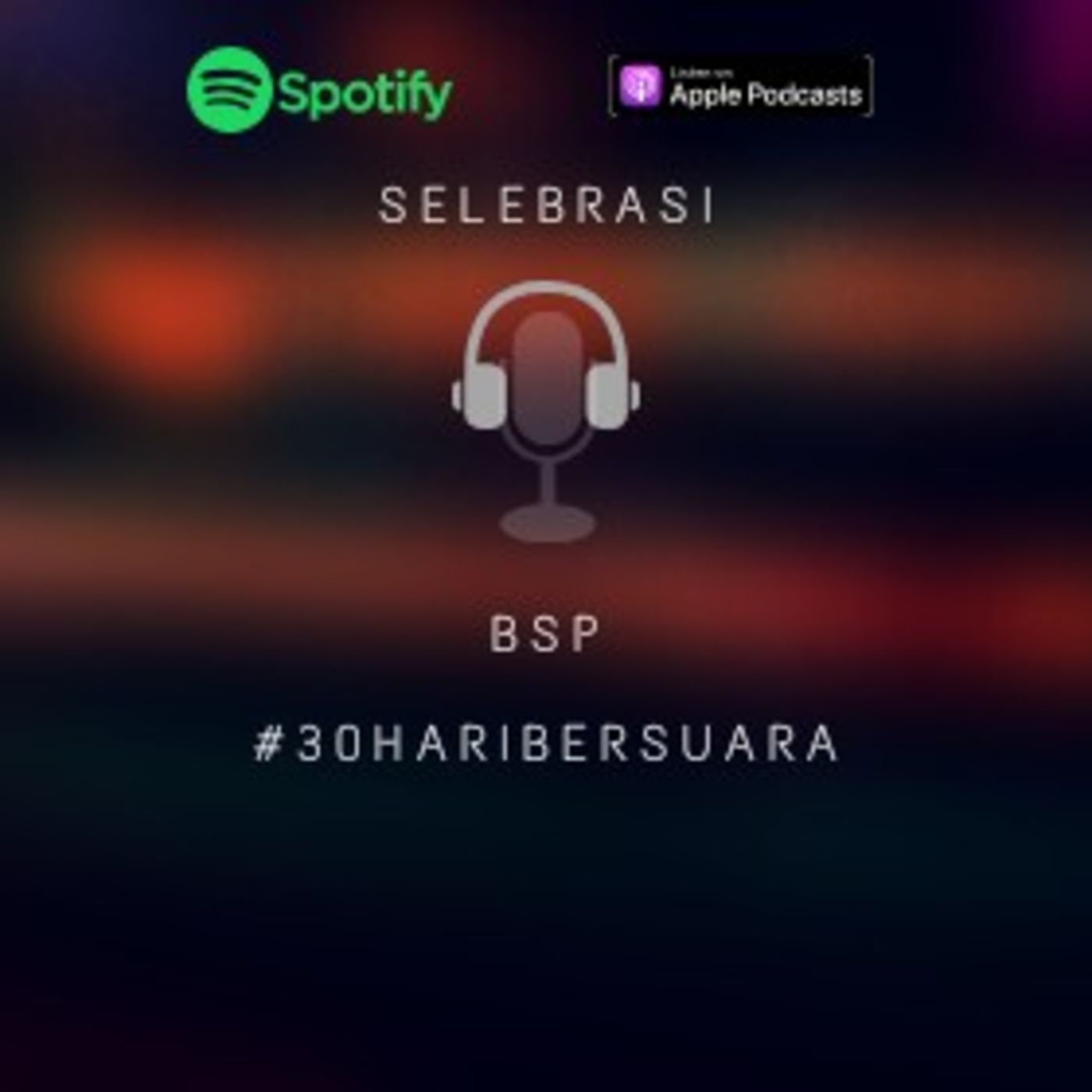 BSP (Bicara Santai Podcast)