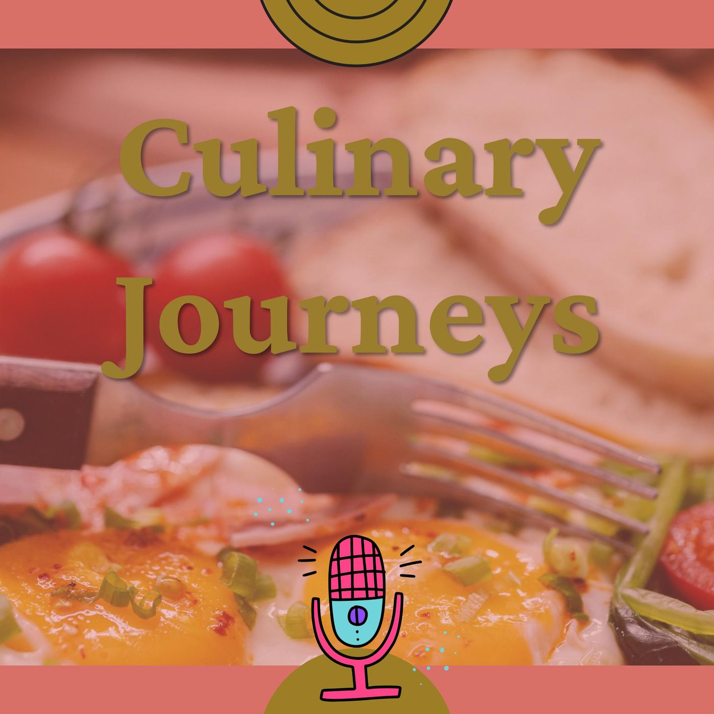 Culinary Journeys