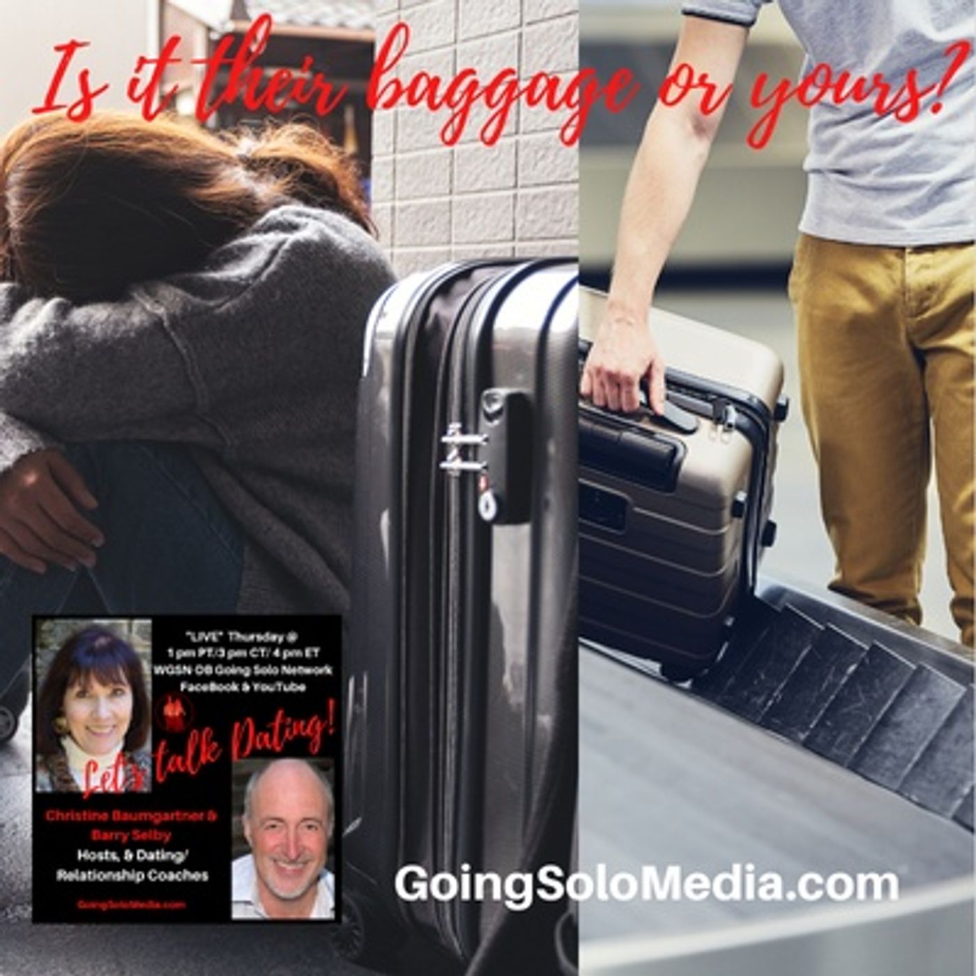 Is it their baggage or yours