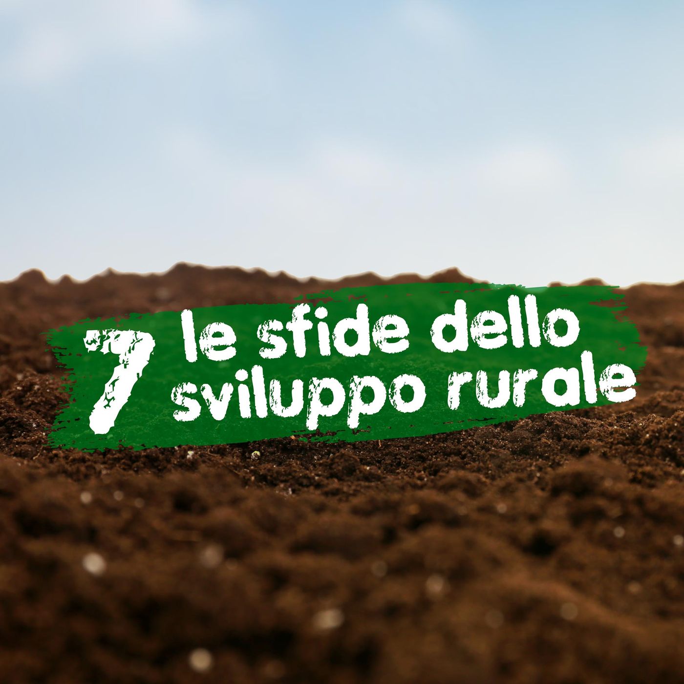 Le sfide dello sviluppo rurale