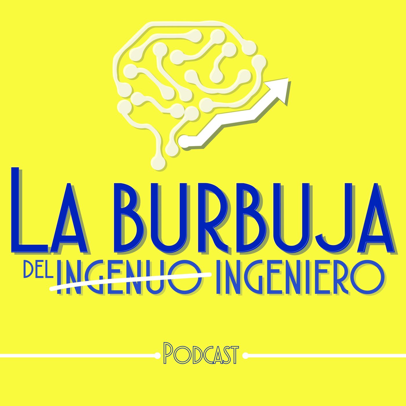 La burbuja del INGENIERO