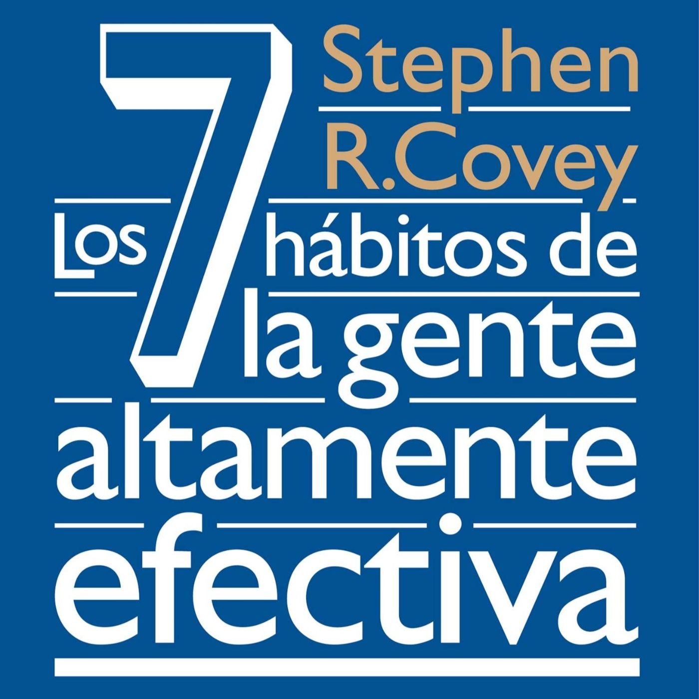 278 - Los 7 Habitos de la Gente Altamente Efectiva - Lecturas Recomendadas Conocimiento Experto episode artwork