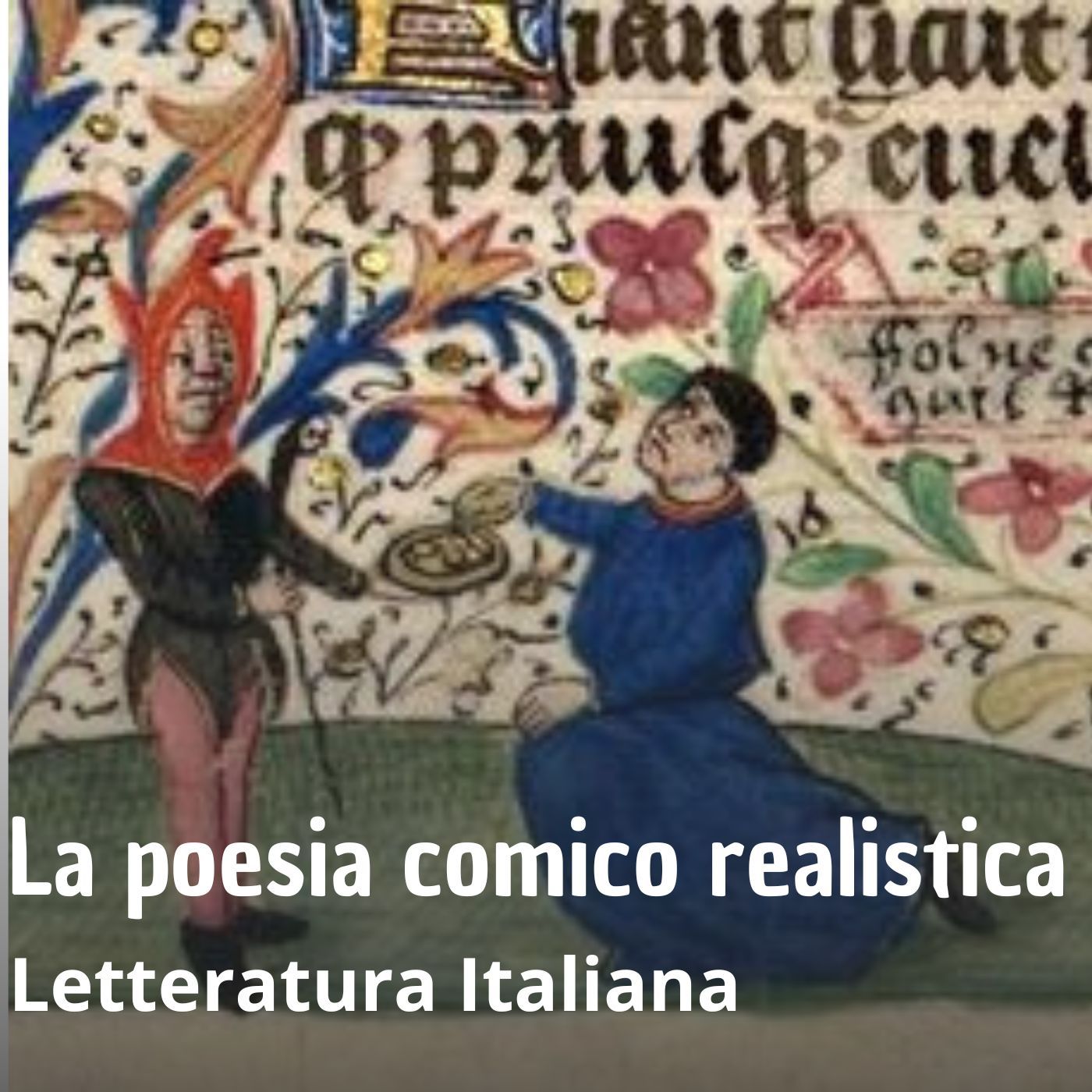 Letteratura italiana - La poesia comico realistica nel duecento
