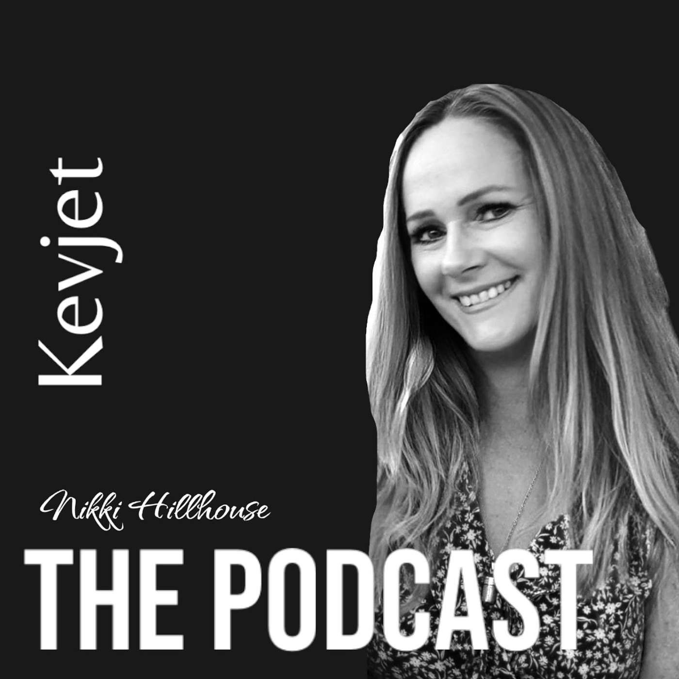 Kevjet - The Podcast