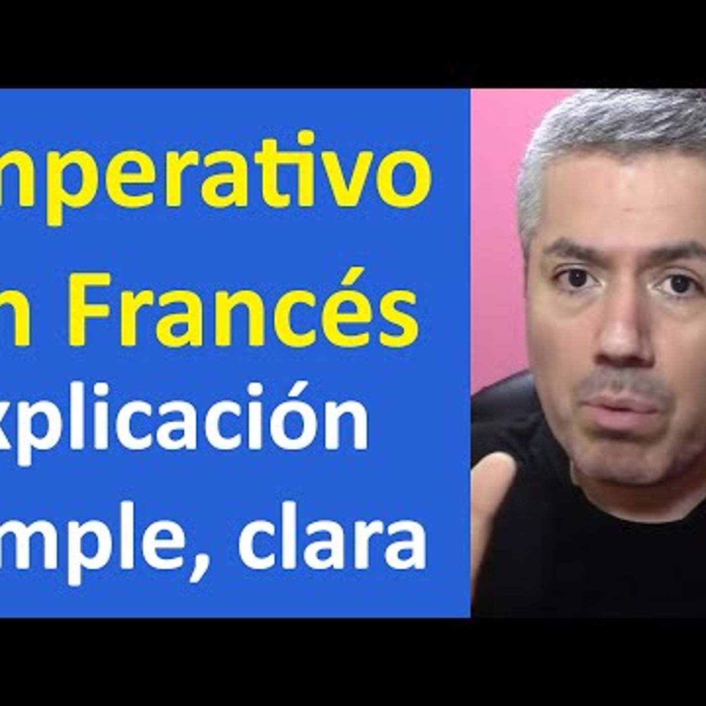 35. MODO IMPERATIVO EN FRANCÉS Curso de Francés Básico Clase 33