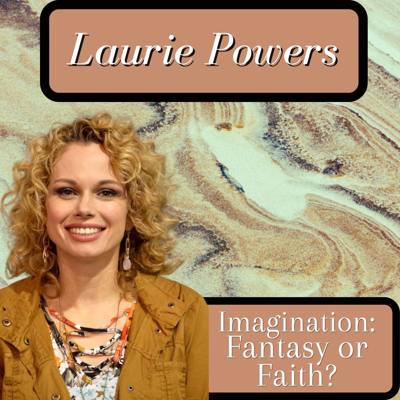 Imagination: Fantasy or Faith? episode artwork
