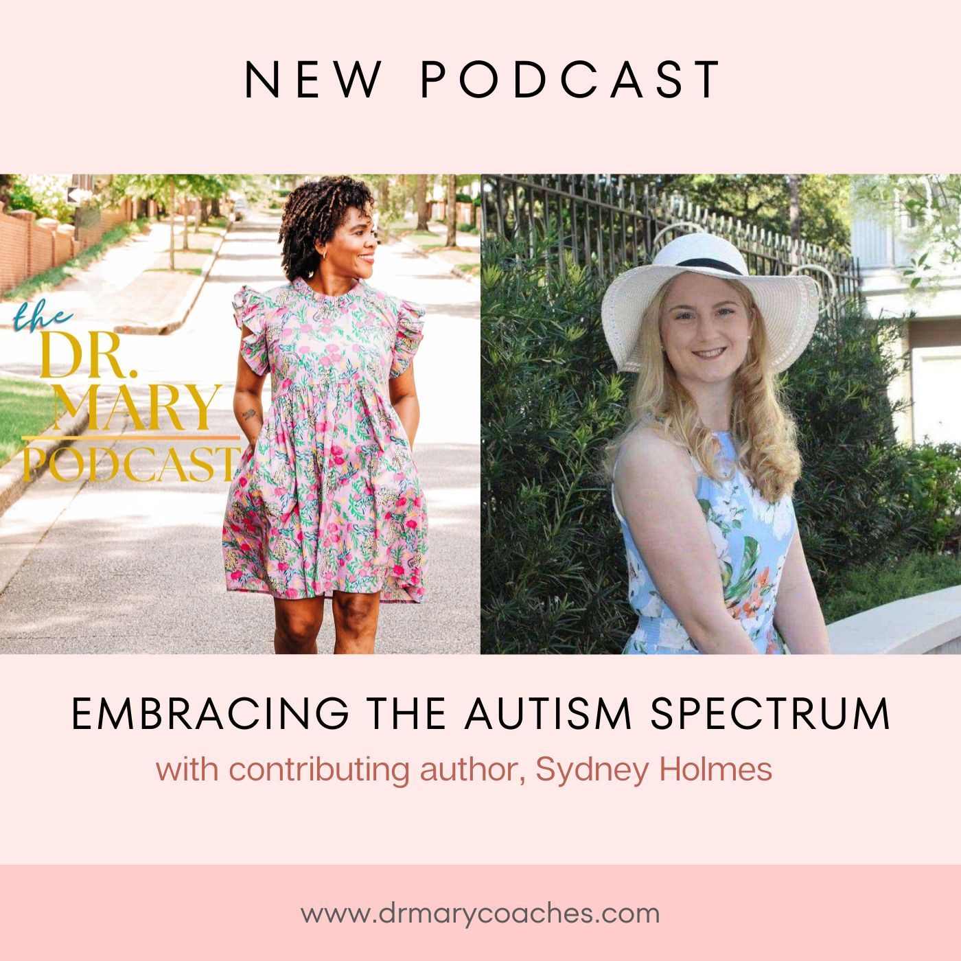 Dr. Mary Podcast