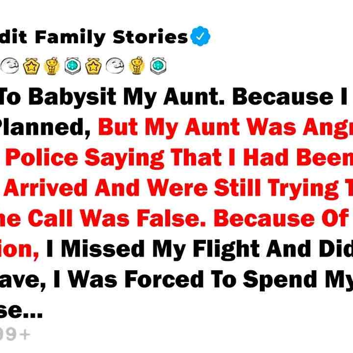 I Refused To Babysit My Aunt. Because I Had A Vacation Planned_ But... - Best Reddit Stories episode artwork