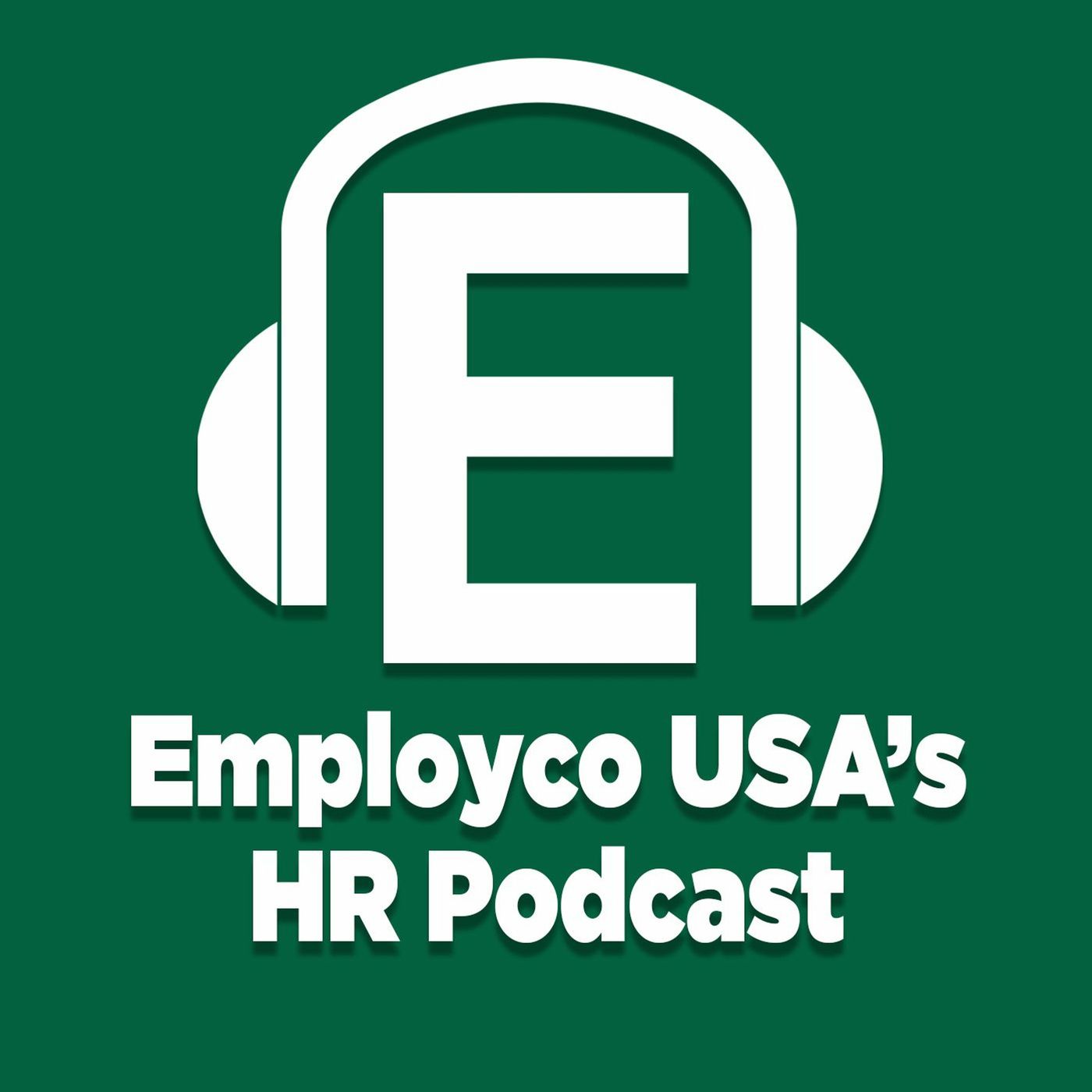 Employco USA\'s HR Podcast