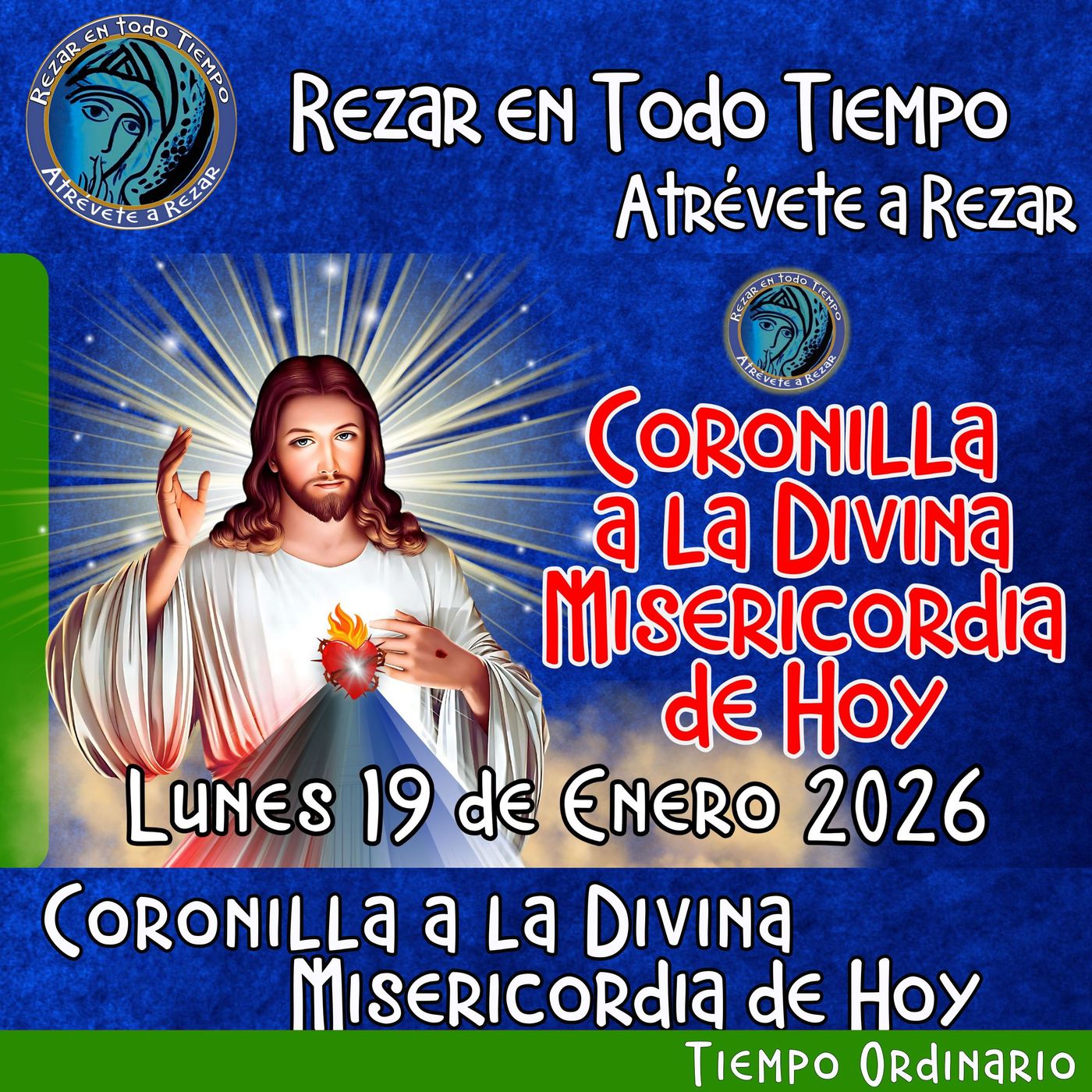 Coronilla a la Divina Misericordia de Hoy, Lunes 19 de Enero 2026. 🙏 episode artwork