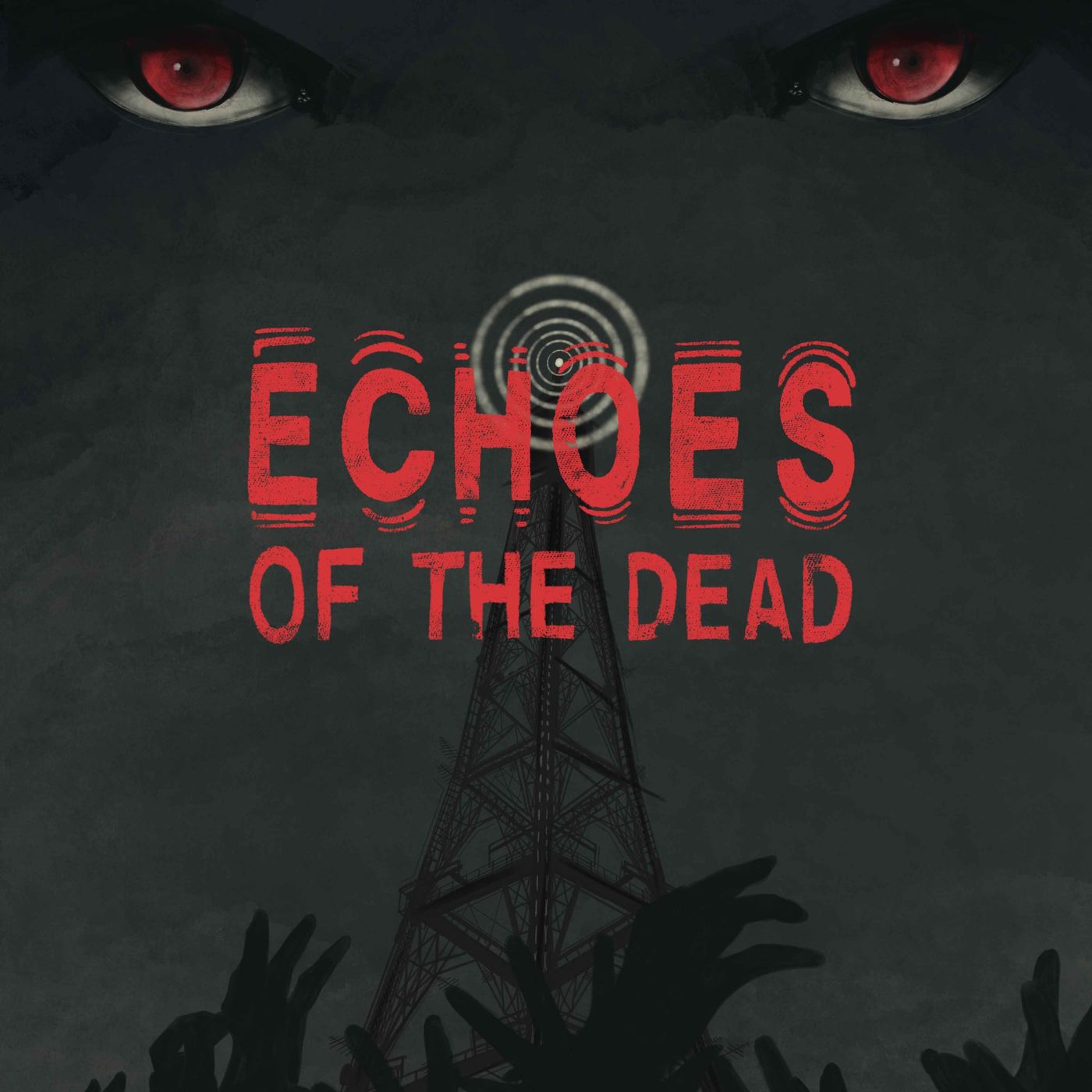 Echoes Of The Dead Part 2 of 4