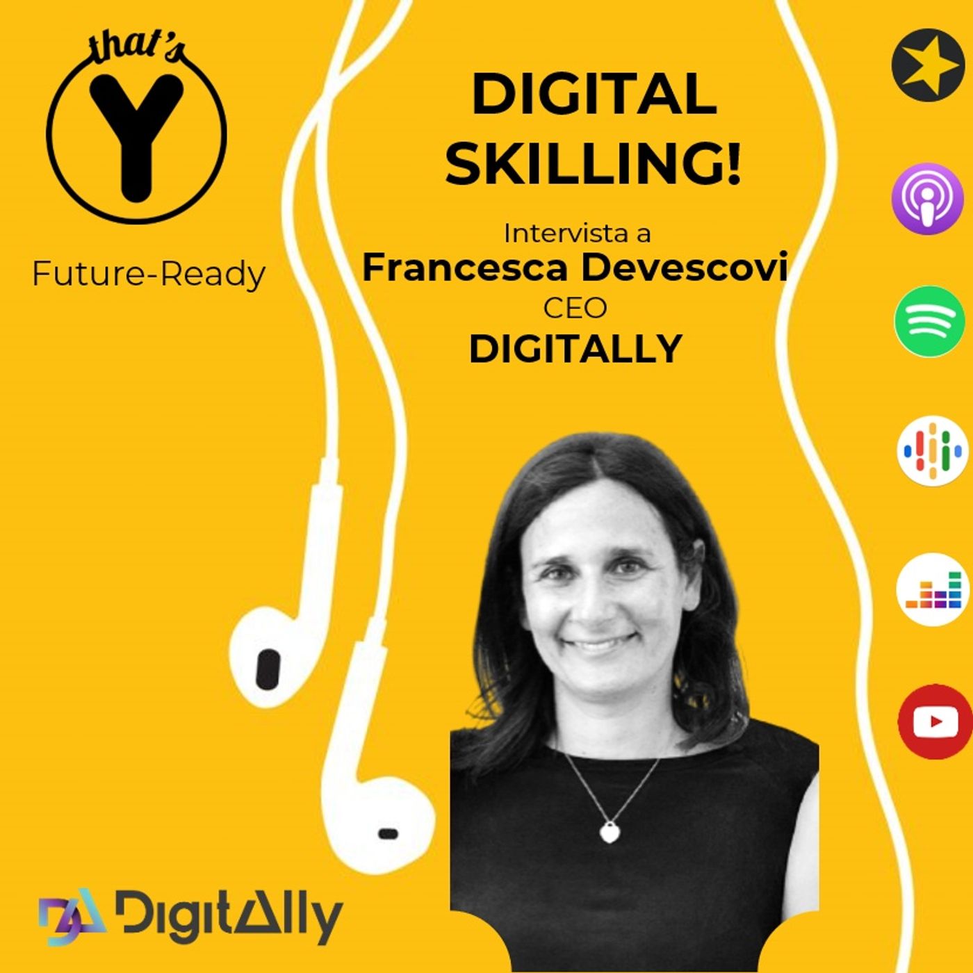 "Digital Skilling!" con Francesca Devescovi DIGITALLY [Future-Ready]