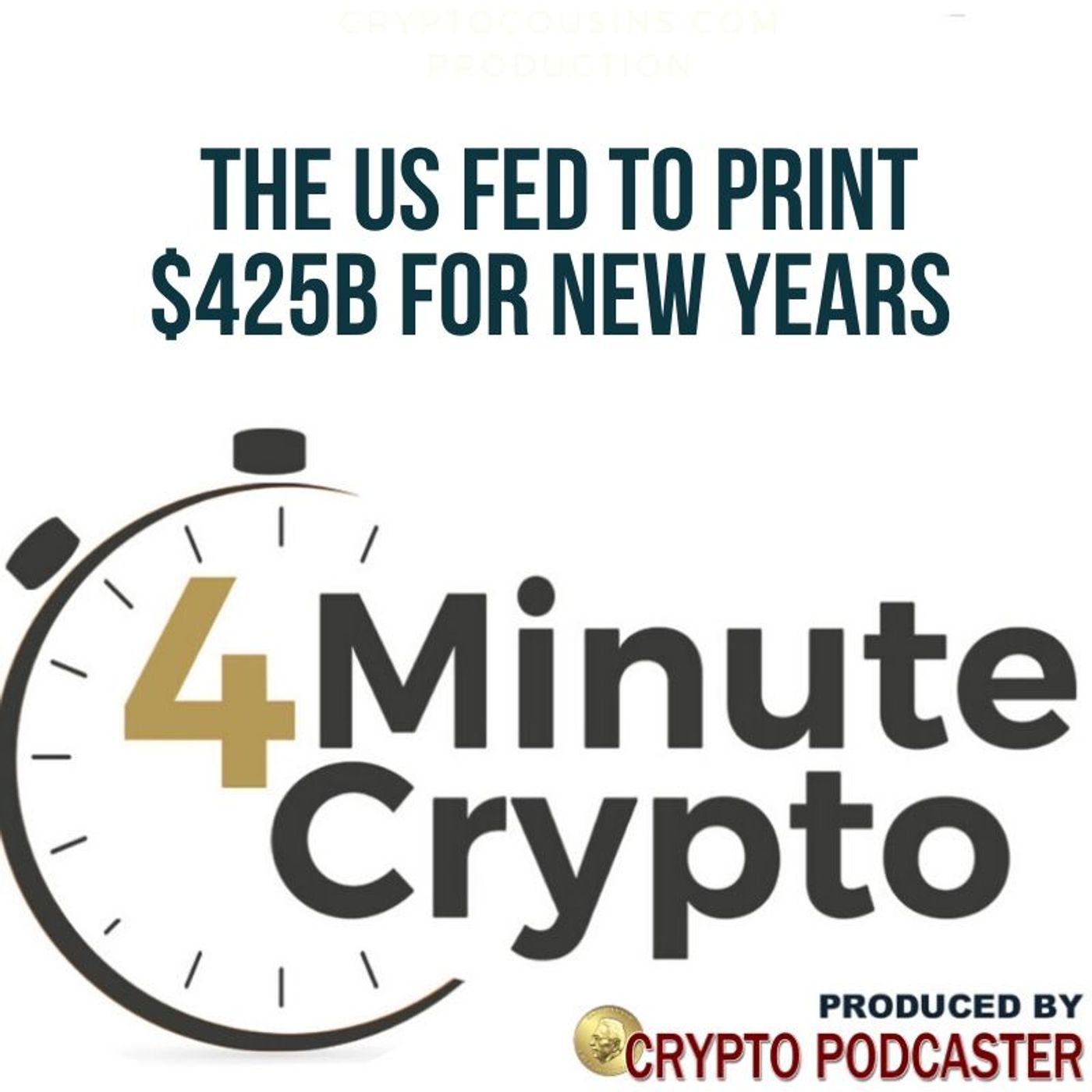 The US Fed to Print $425B for New Year’s episode artwork