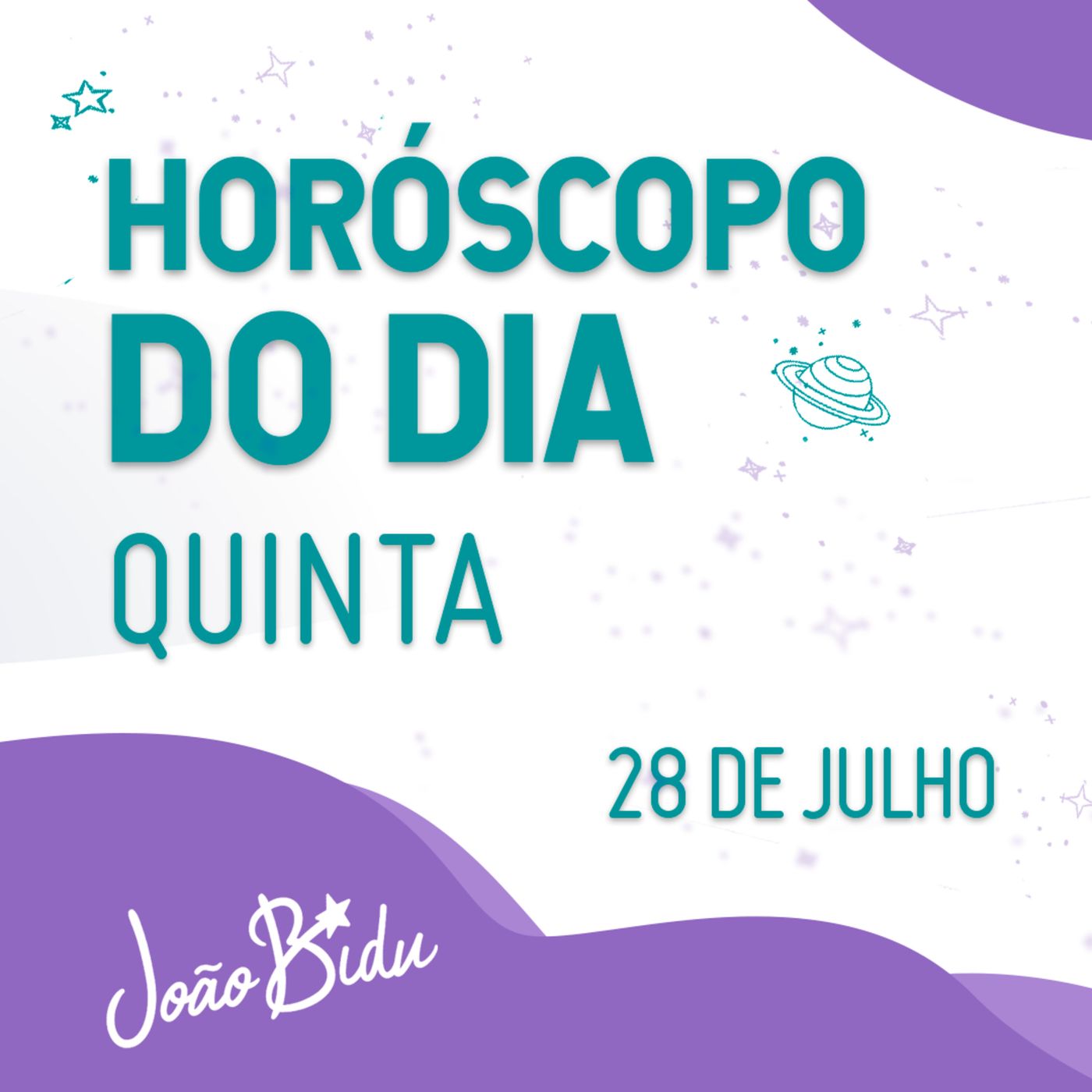 Horóscopo do Dia 28 de Julho com João Bidu episode artwork