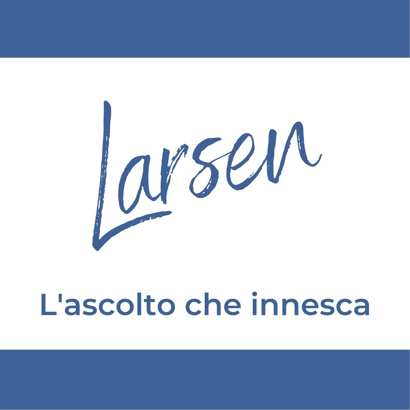Larsen - L\'ascolto che innesca