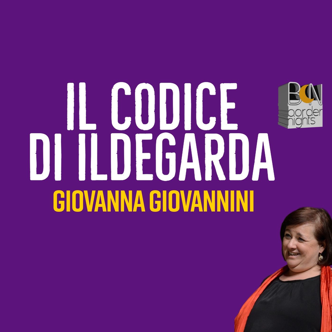 IL CODICE DI ILDEGARDA - GIOVANNA GIOVANNINI