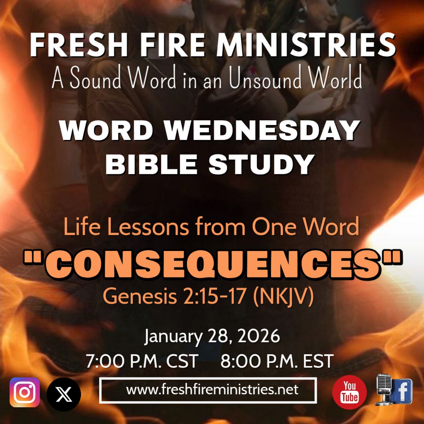 Word Wednesday Bible Study Life Lessons from One Word "Consequences"  Genesis 2:15-17 (NKJV) episode artwork